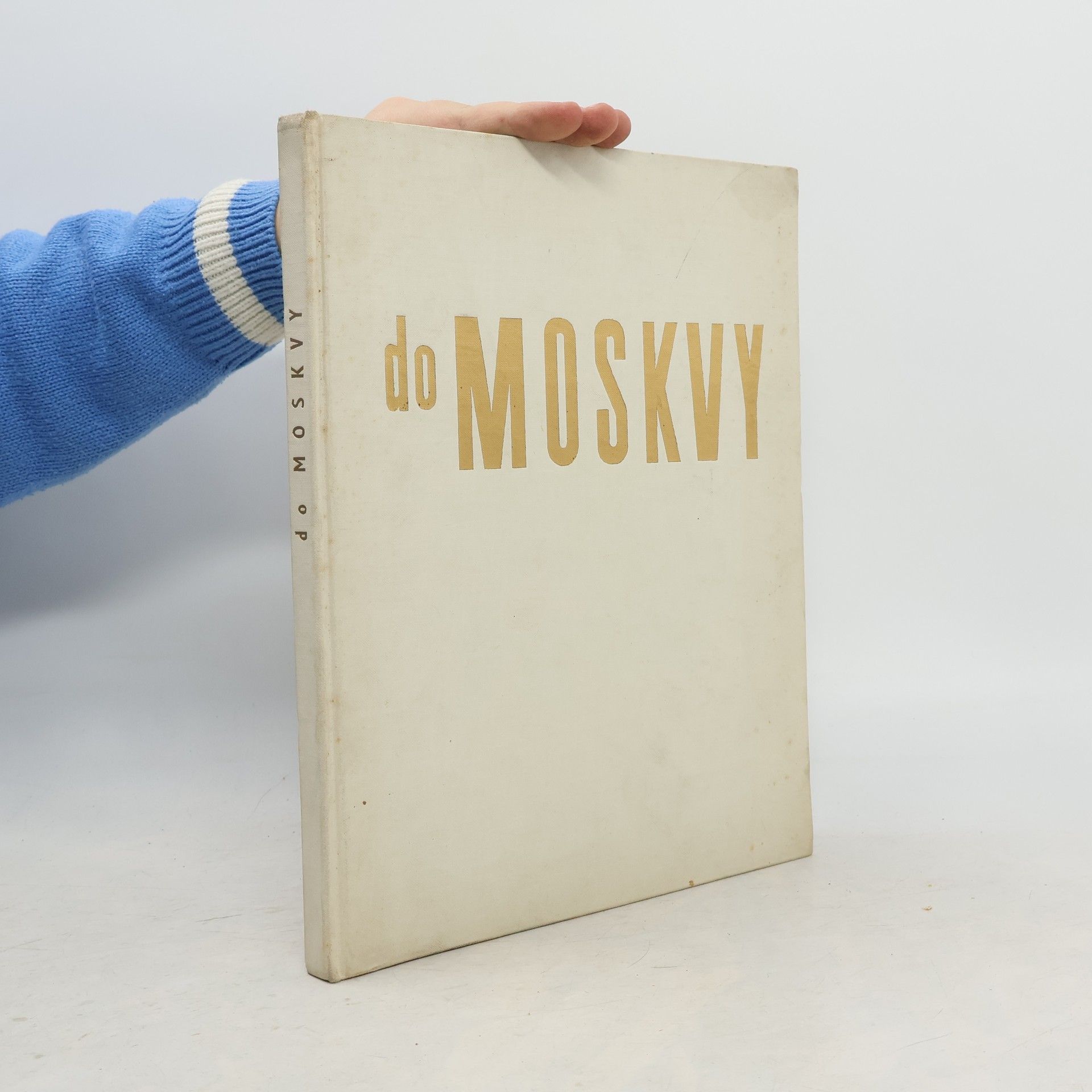 Various authors Do Moskvy