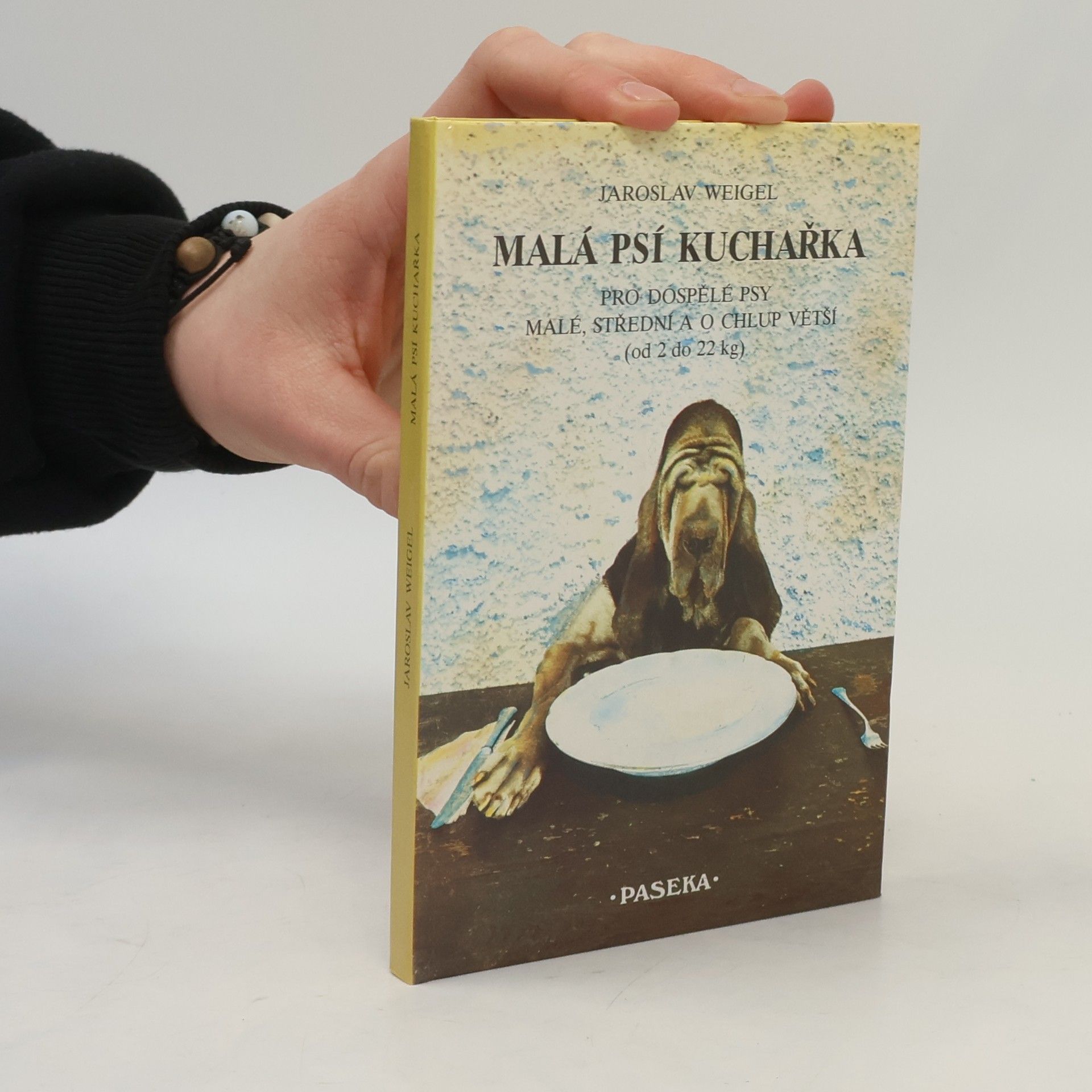 Jaroslav Weigel Malá psí kuchařka