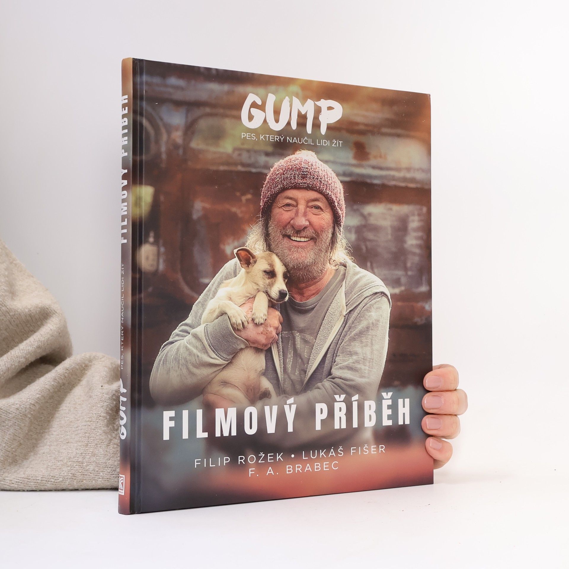 Filip Rožek Gump : pes, který naučil lidi žít : filmový příběh