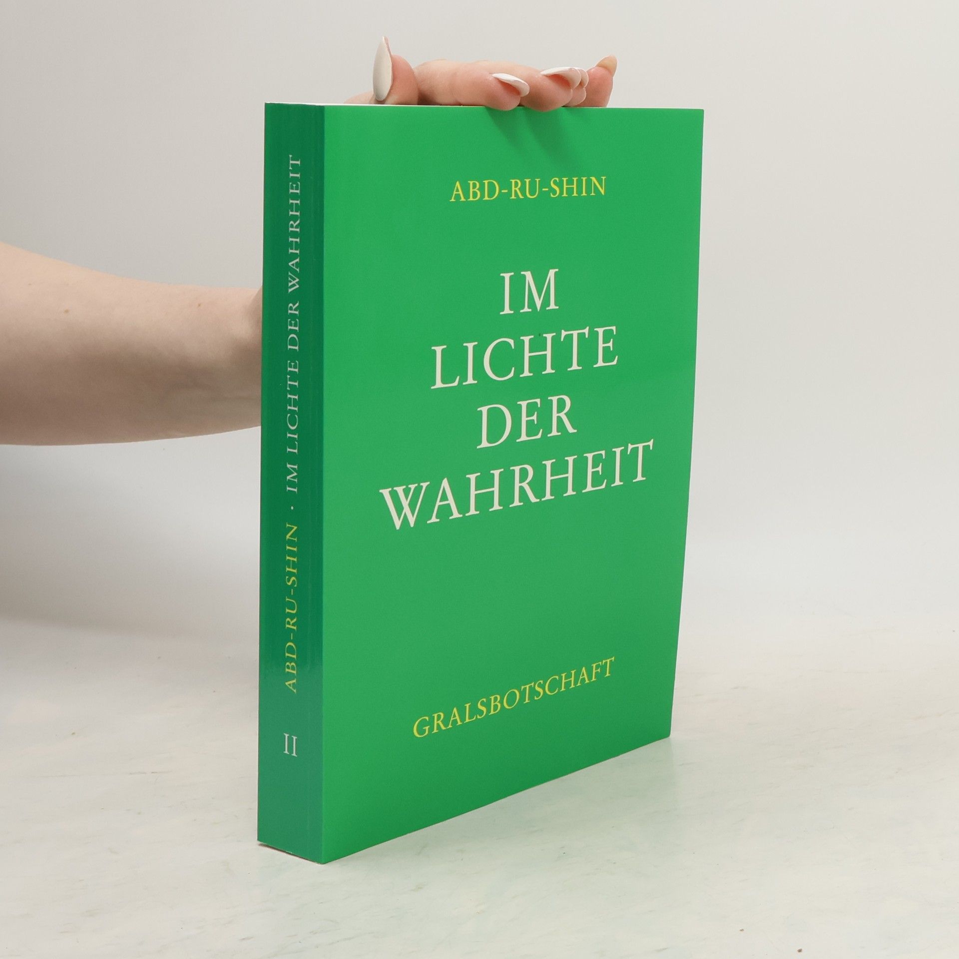 Abd Ru Shin Im Lichte der Wahrheit II.