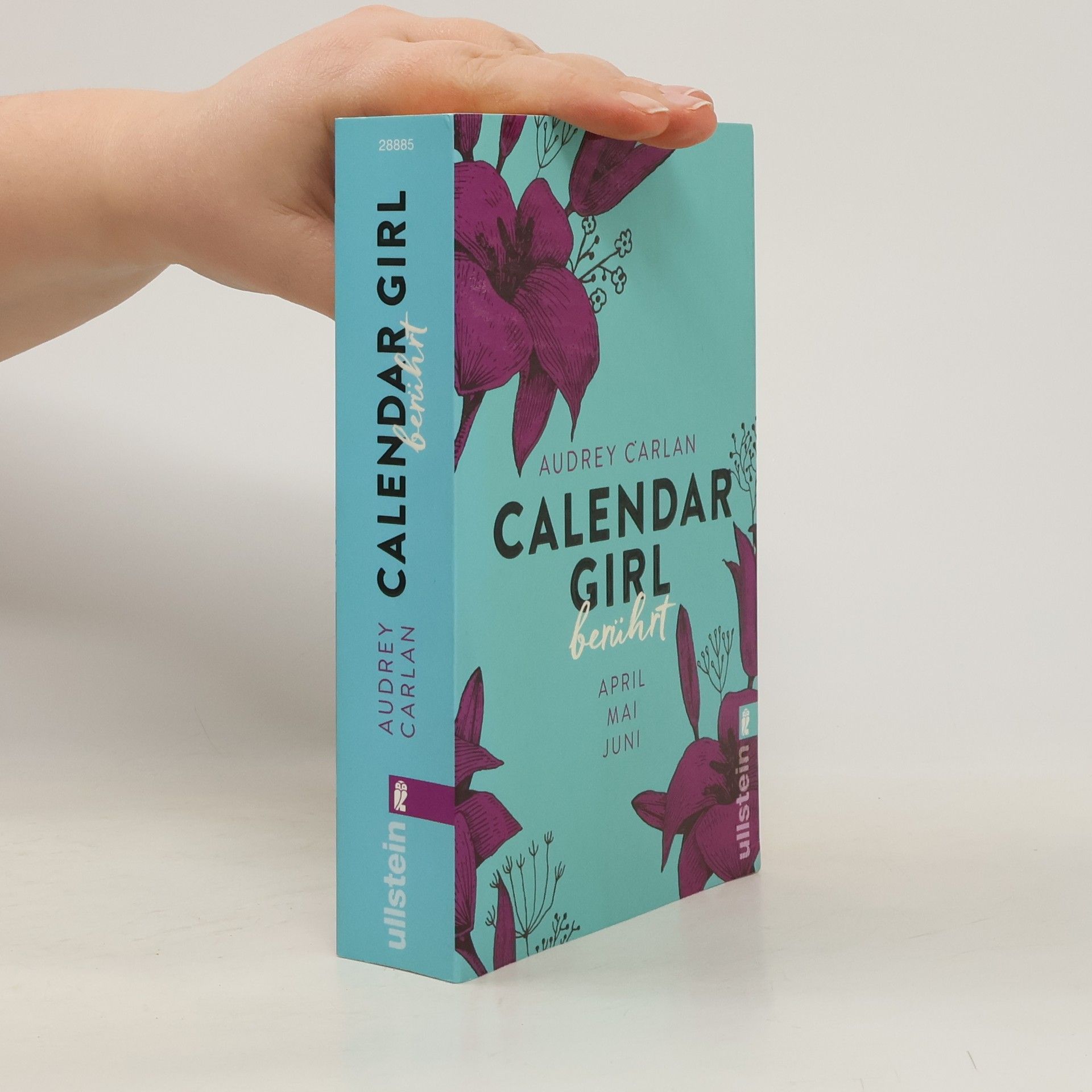 Audrey Carlan Calendar Girl. Berührt. April, Mai, Juni