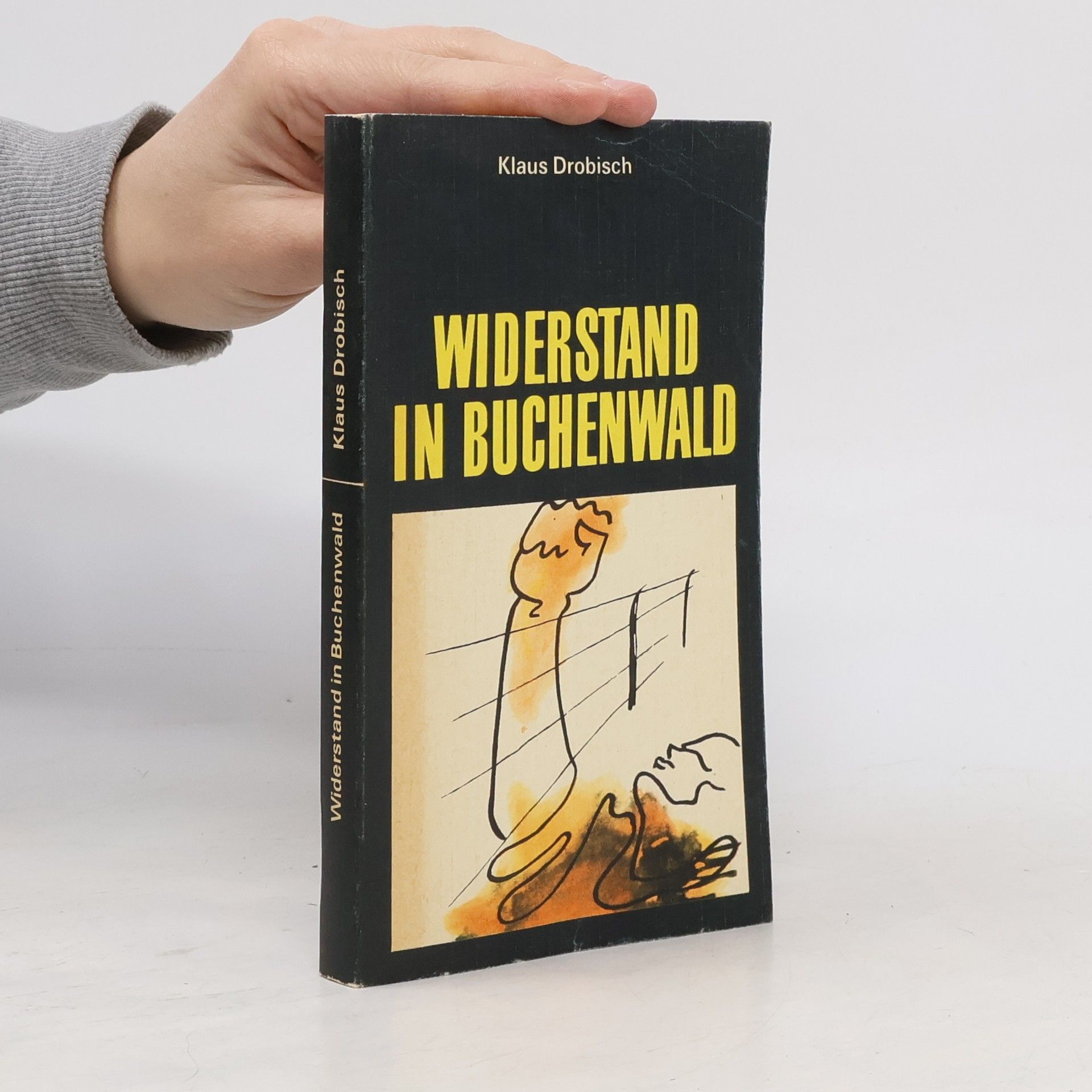 Klaus Drobisch Widerstand in Buchenwald