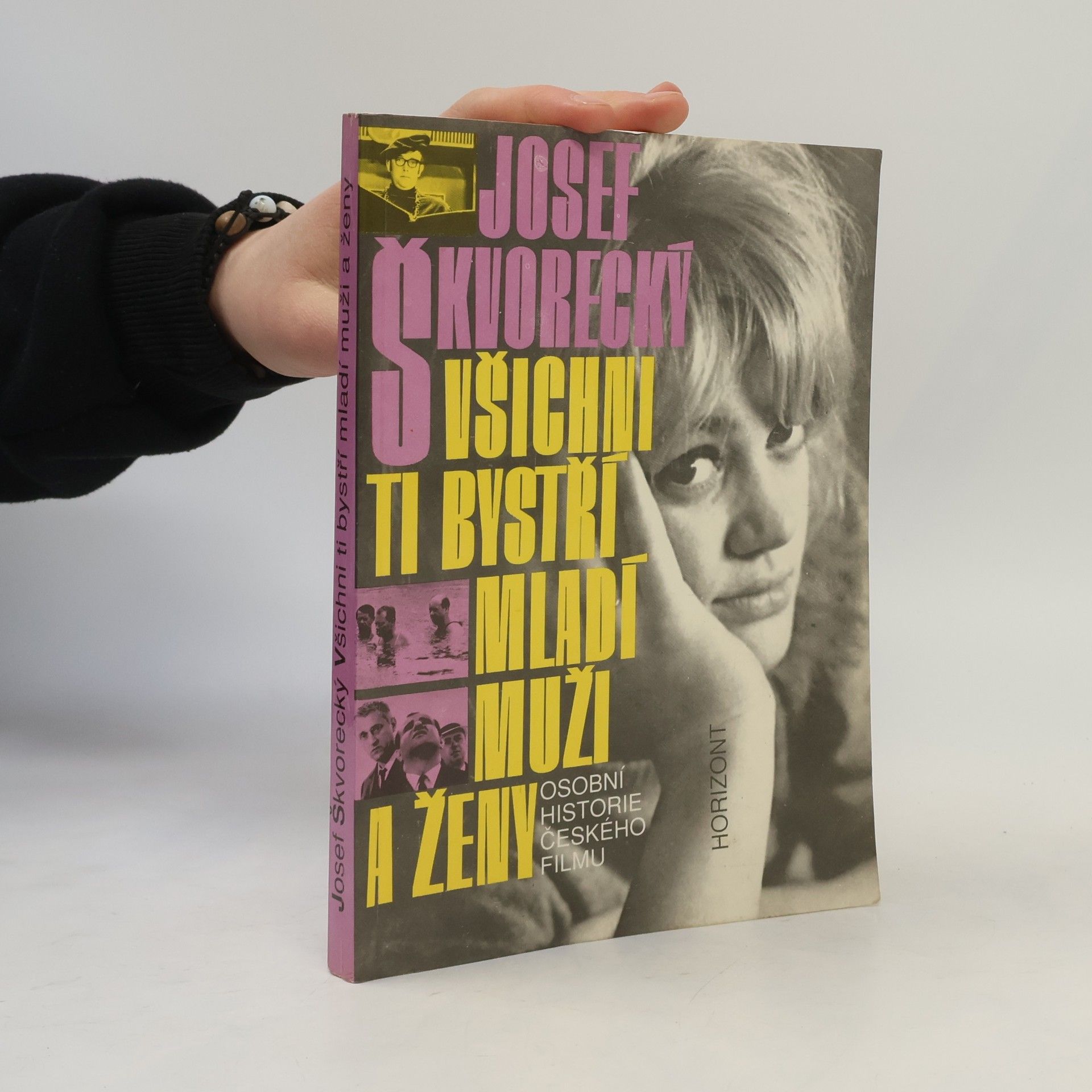 Josef Škvorecký Všichni ti bystří mladí muži a ženy