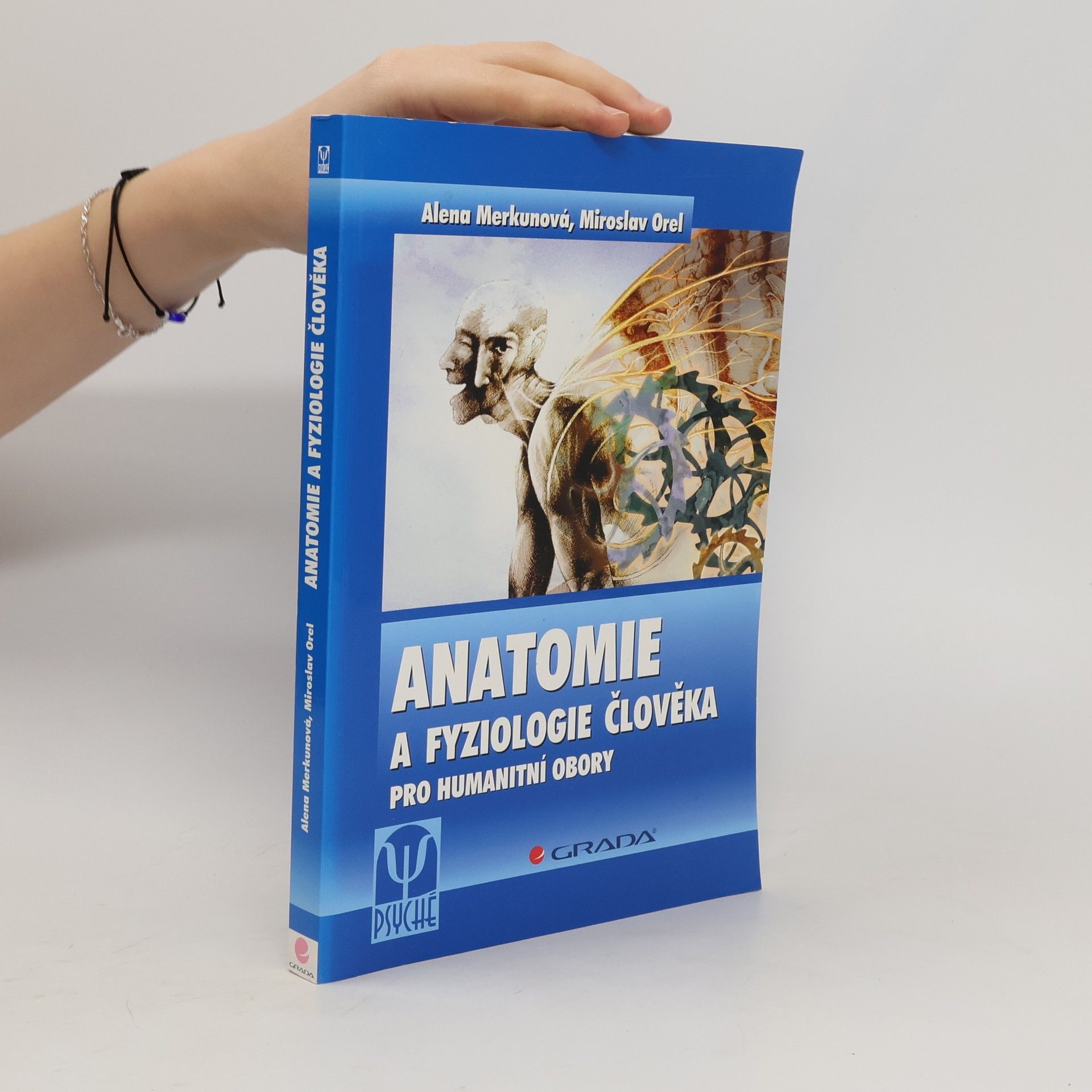 Alena Merkunová Anatomie a fyziologie člověka