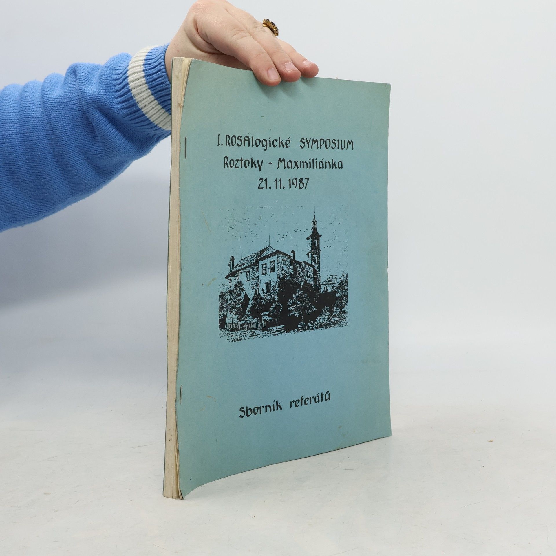 Various authors I. Rosalogické symposium