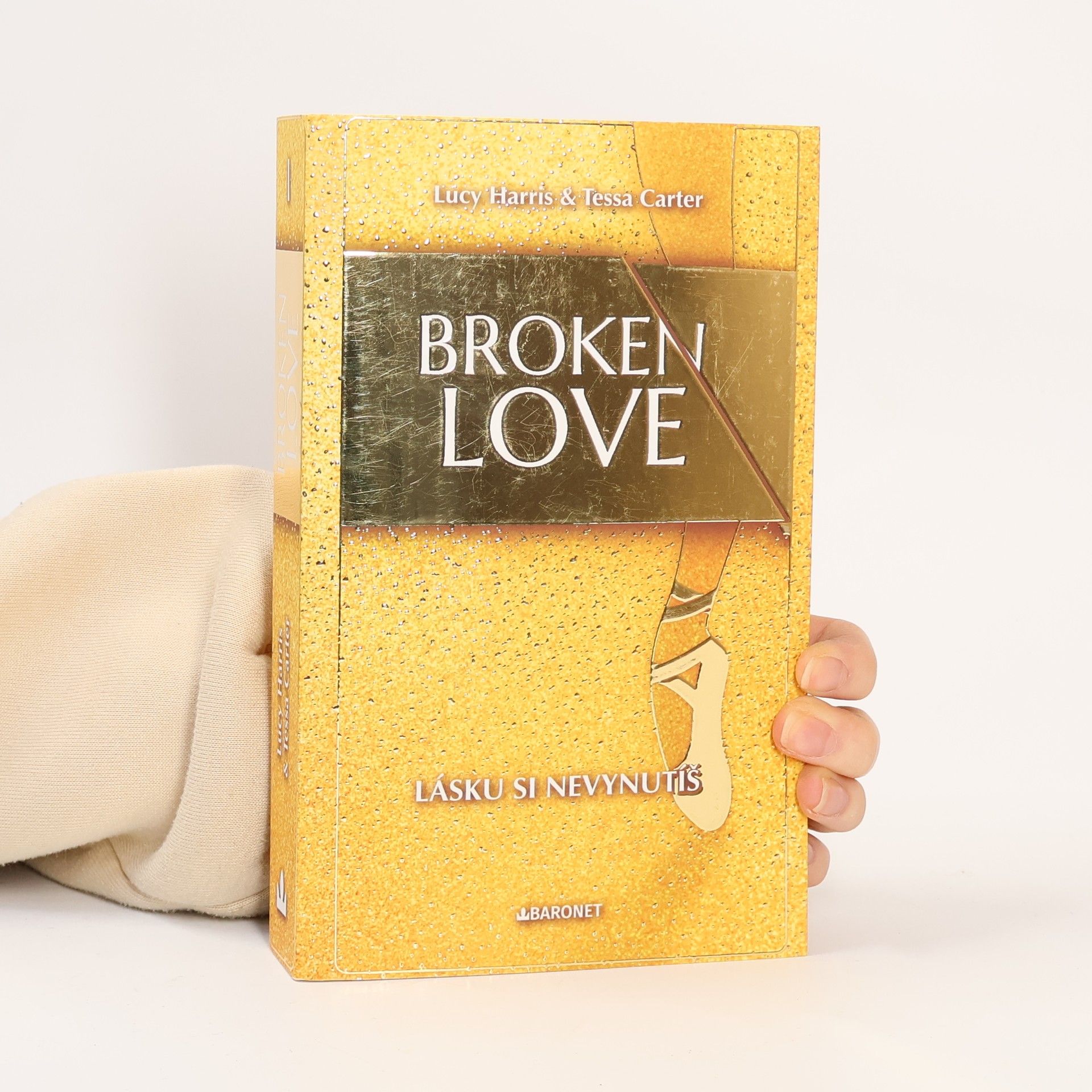 Broken Love 1. Lásku si nevynutíš