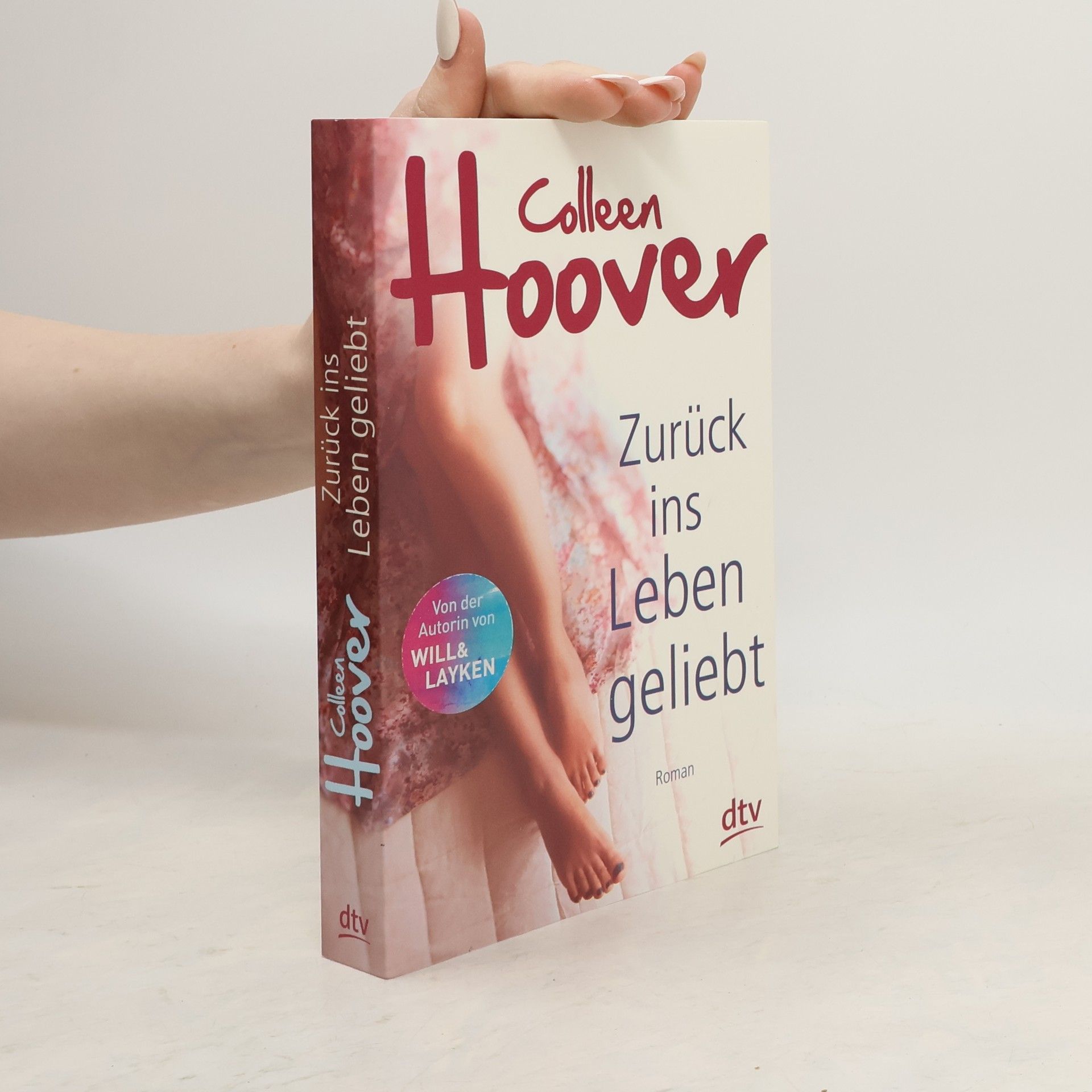 Colleen Hoover Zurück ins Leben geliebt