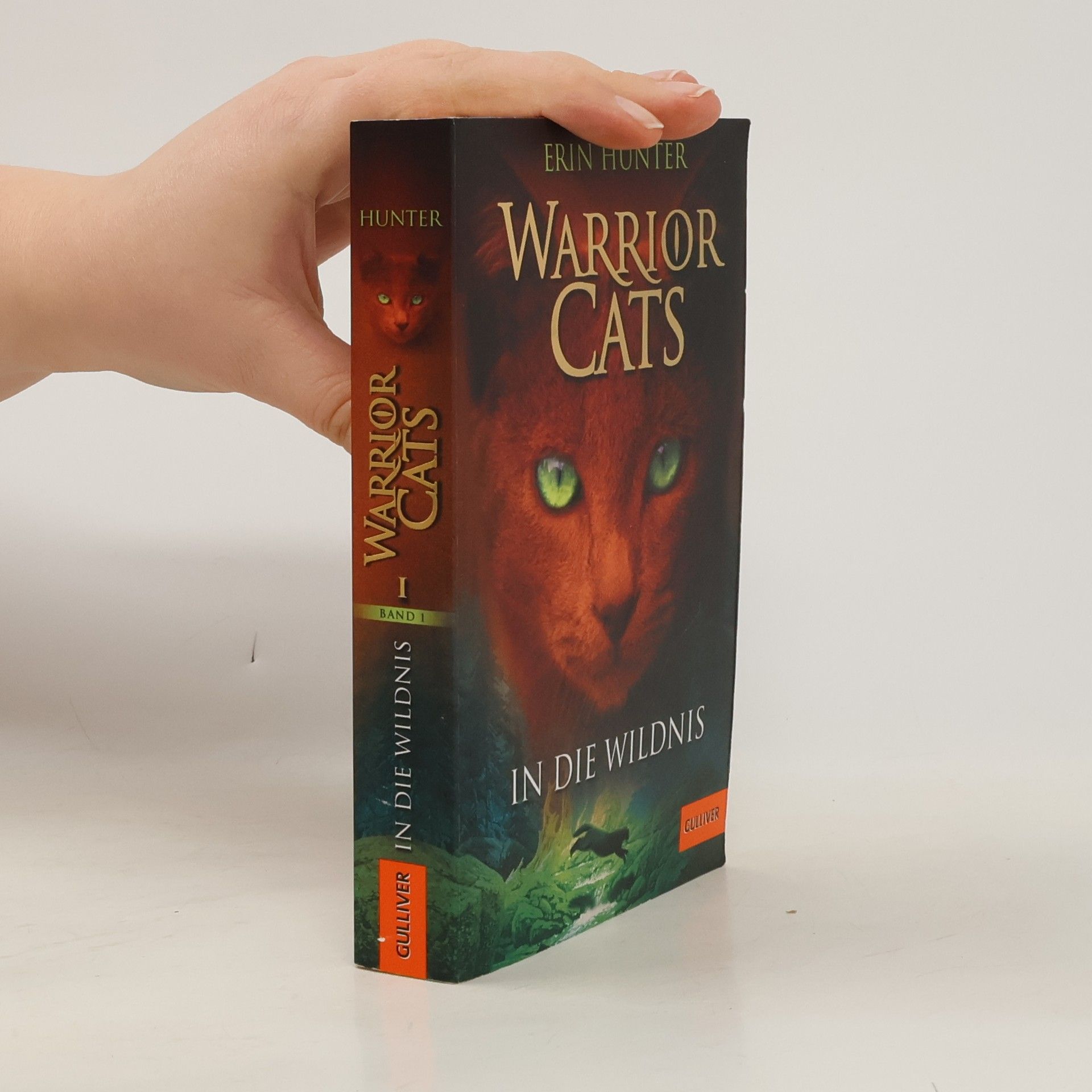Erin Hunter Warrior Cats. In die Wildnis