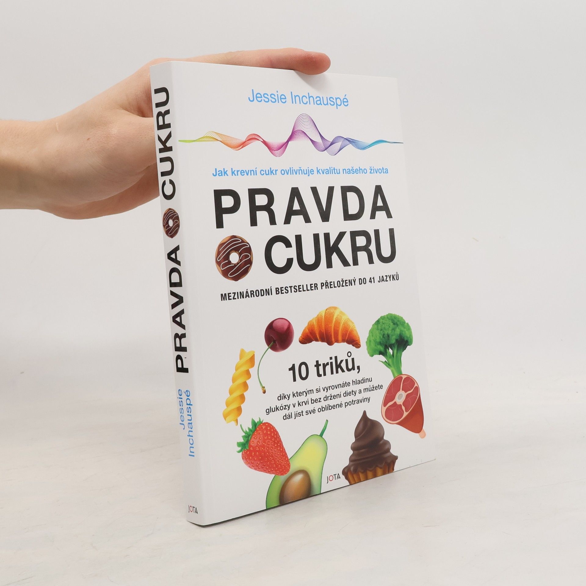 Jessie Inchauspé Pravda o cukru