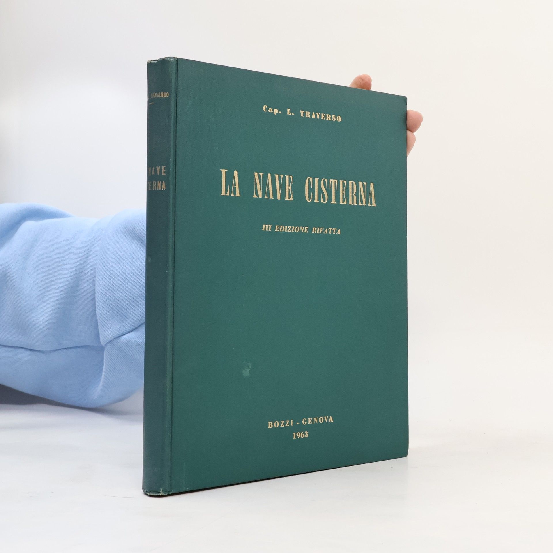 Lorenzo Traverso La nave cisterna