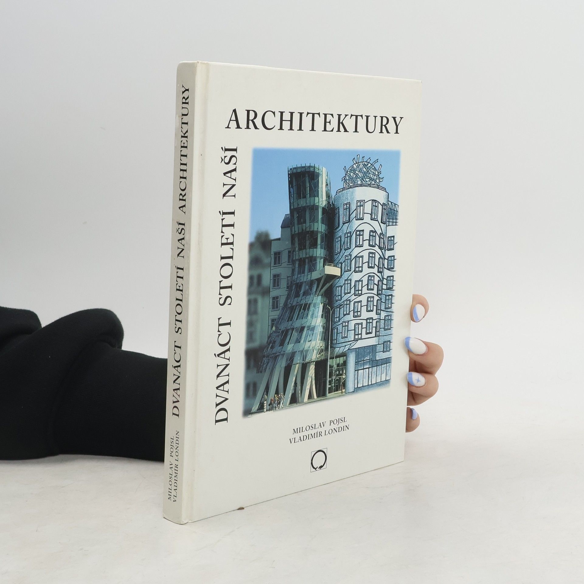 Miloslav Pojsl Dvanáct století naší architektury