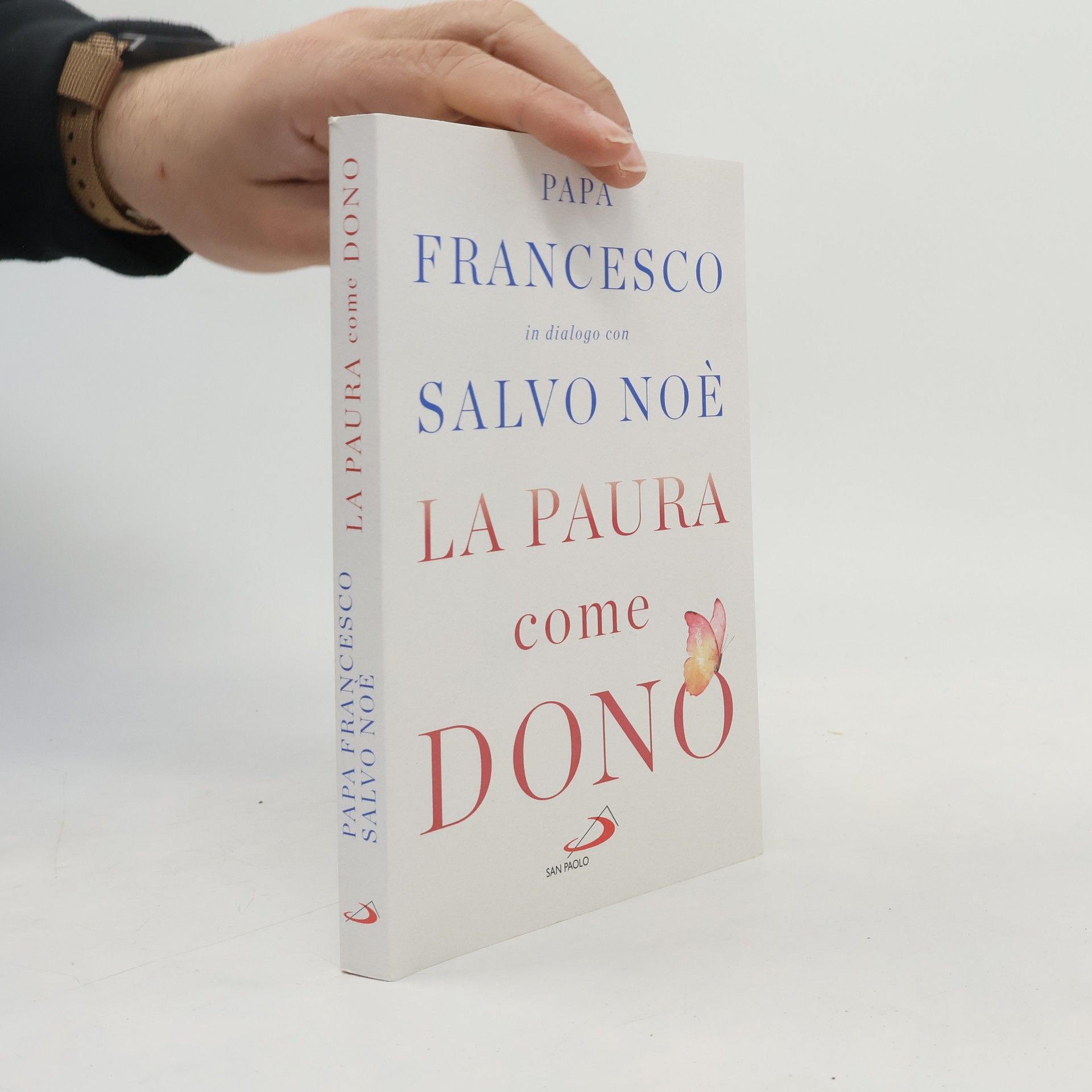 Salvo Noé La paura come dono