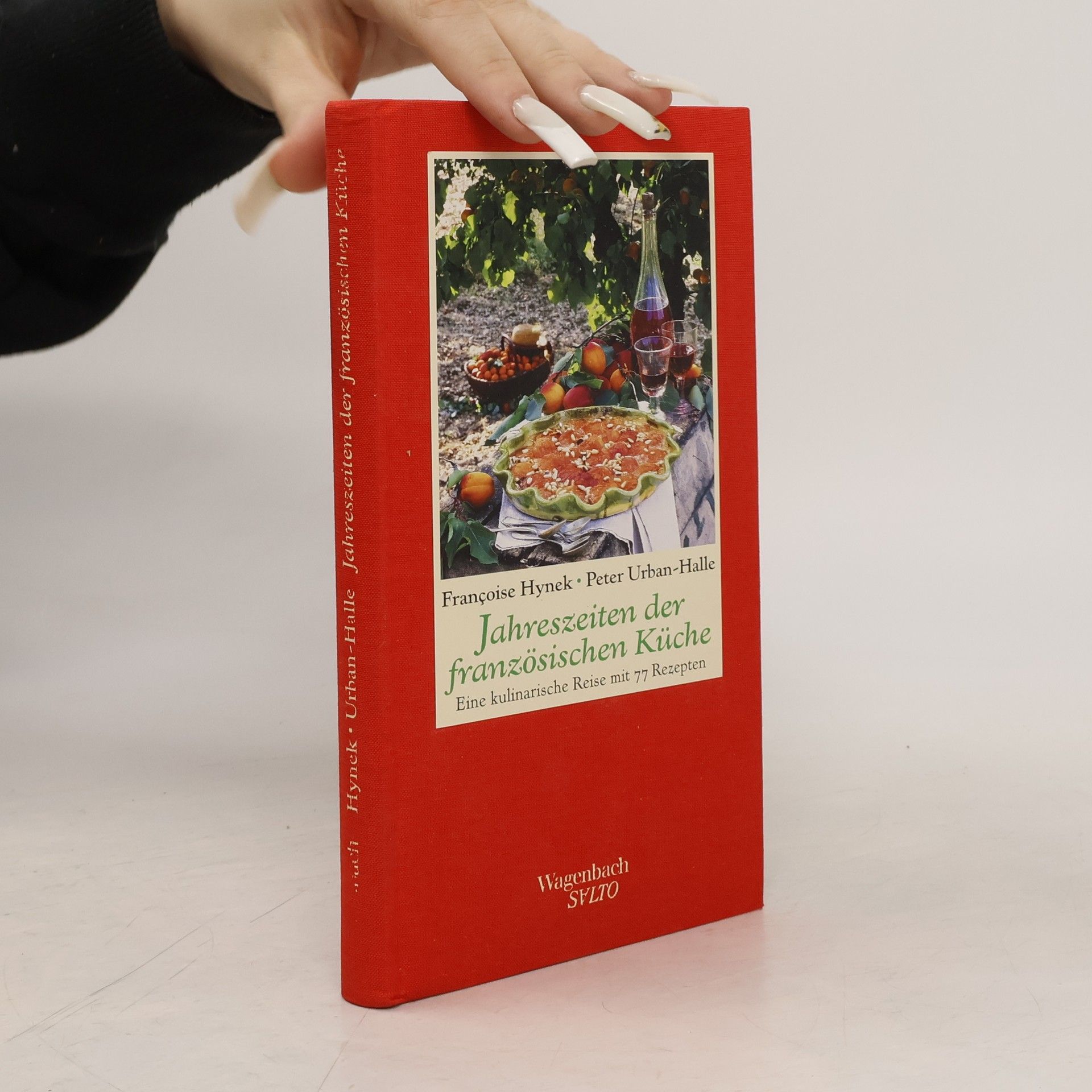 Françoise Hynek Jahreszeiten der französischen Küche