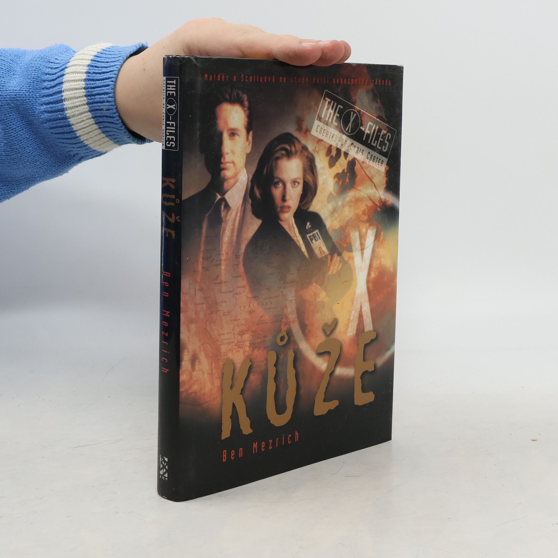 Ben Mezrich Akta X. Kůže