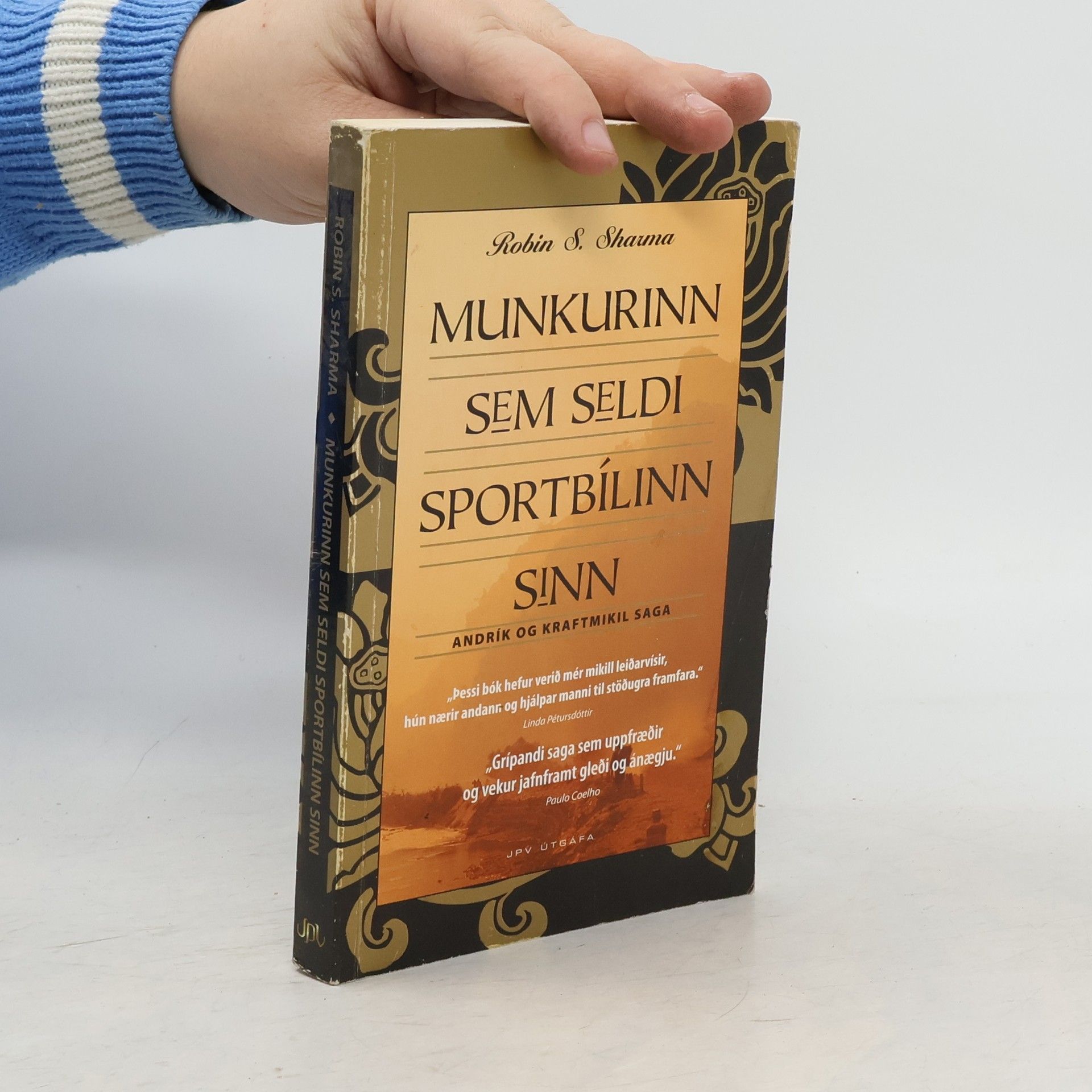 Робин С. Шарма Munkurinn sem seldi sportbilinn sinn