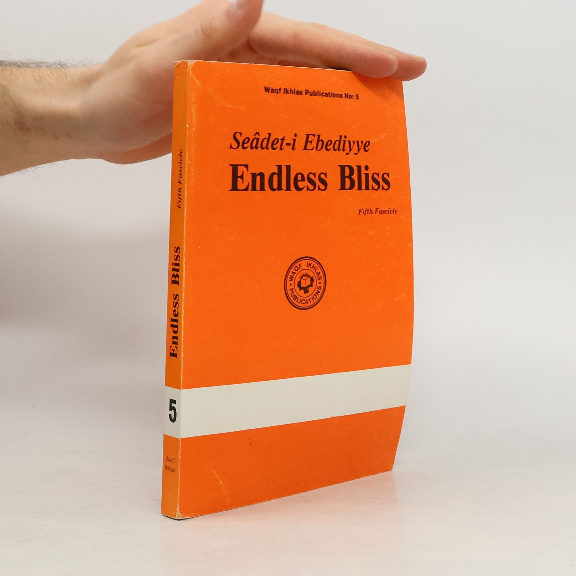 Seâdet-i Ebediyye Endless Bliss 5