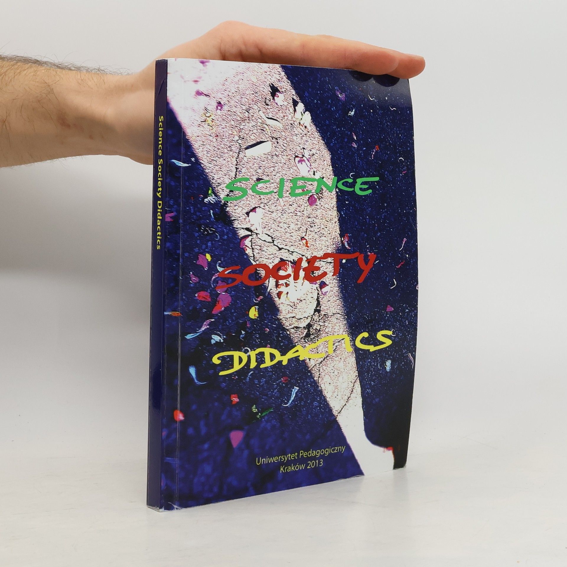 Collectif d'auteurs Science, Society, Didactics