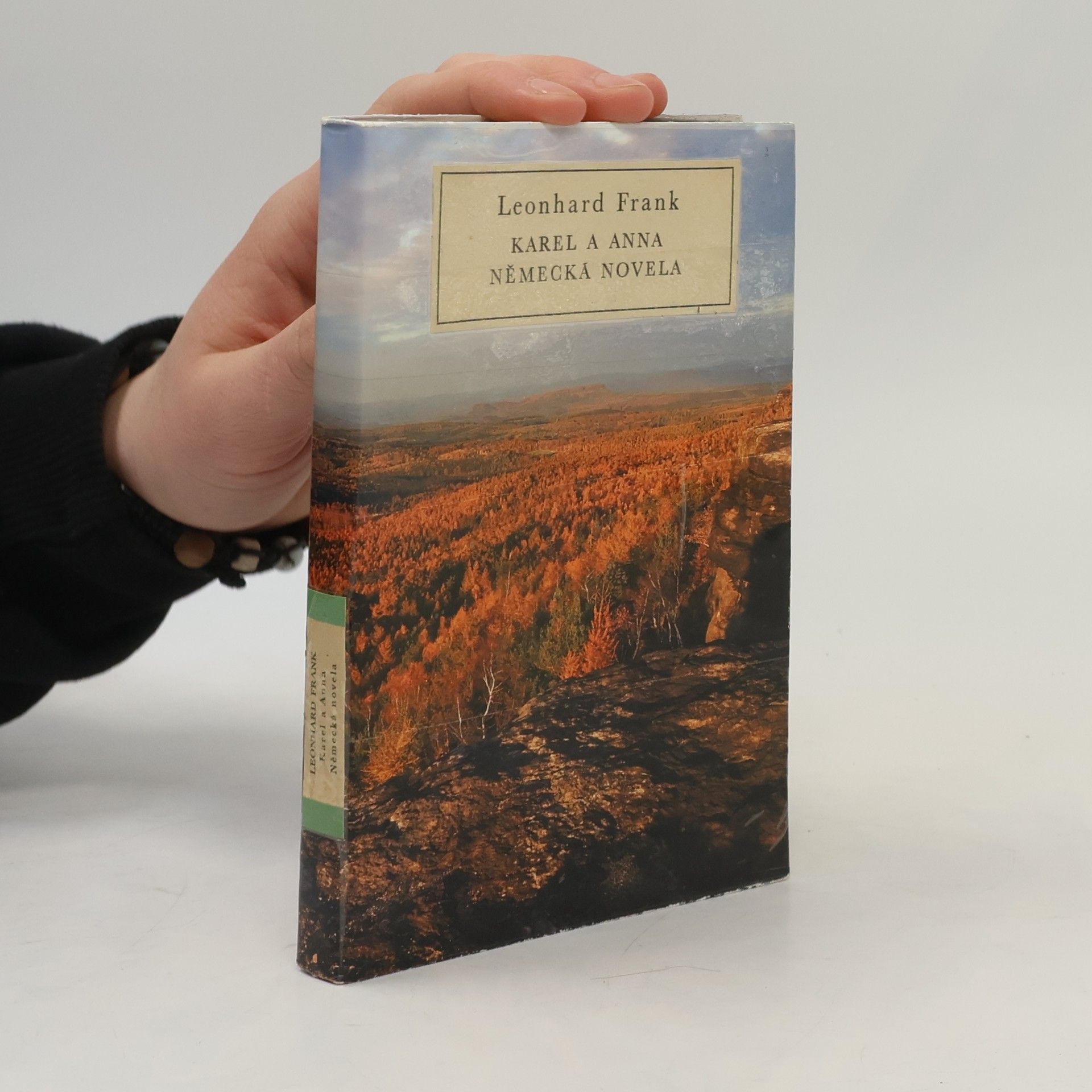 Leonhard Frank Karel a Anna. Německá novela.