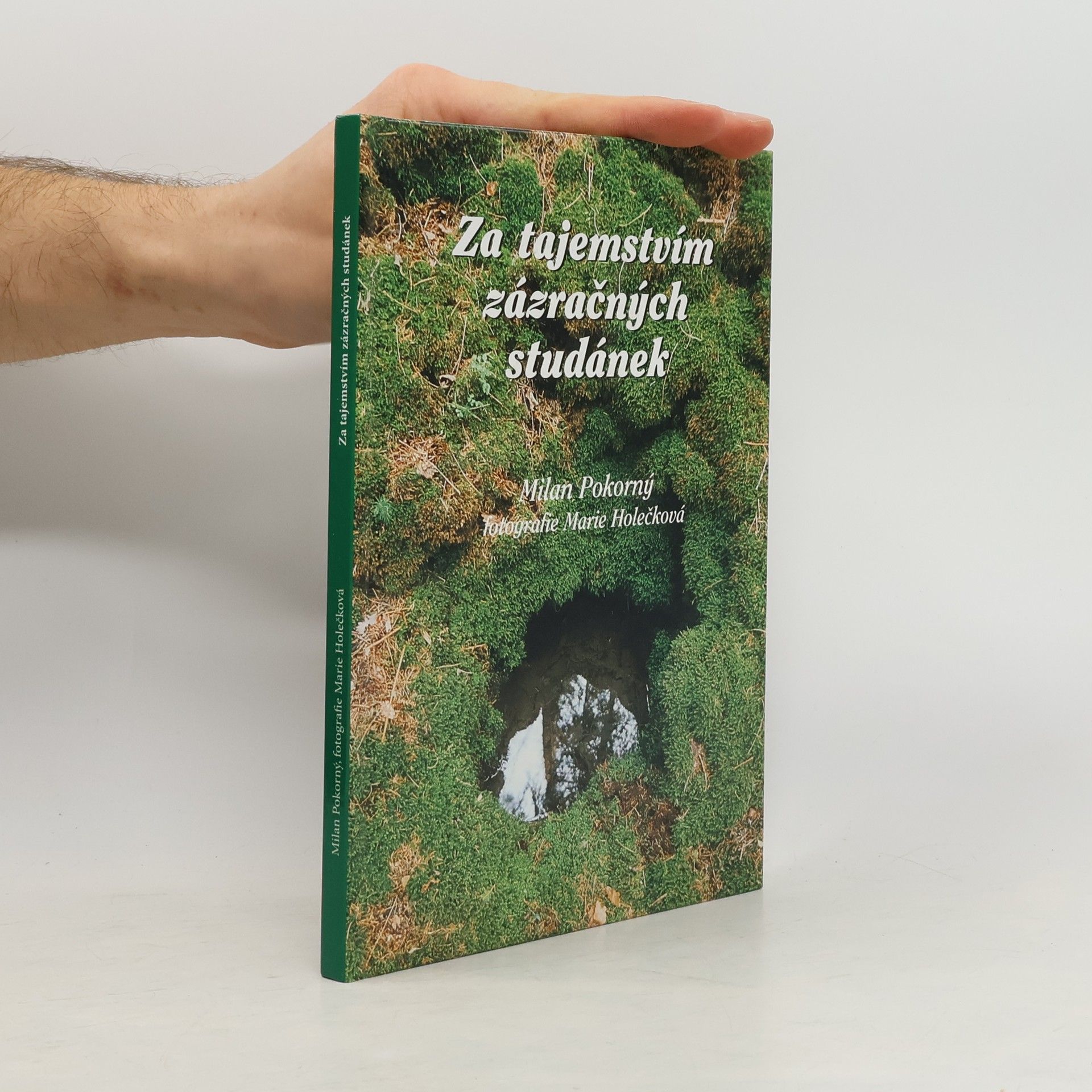 Za tajemstvím zázračných studánek