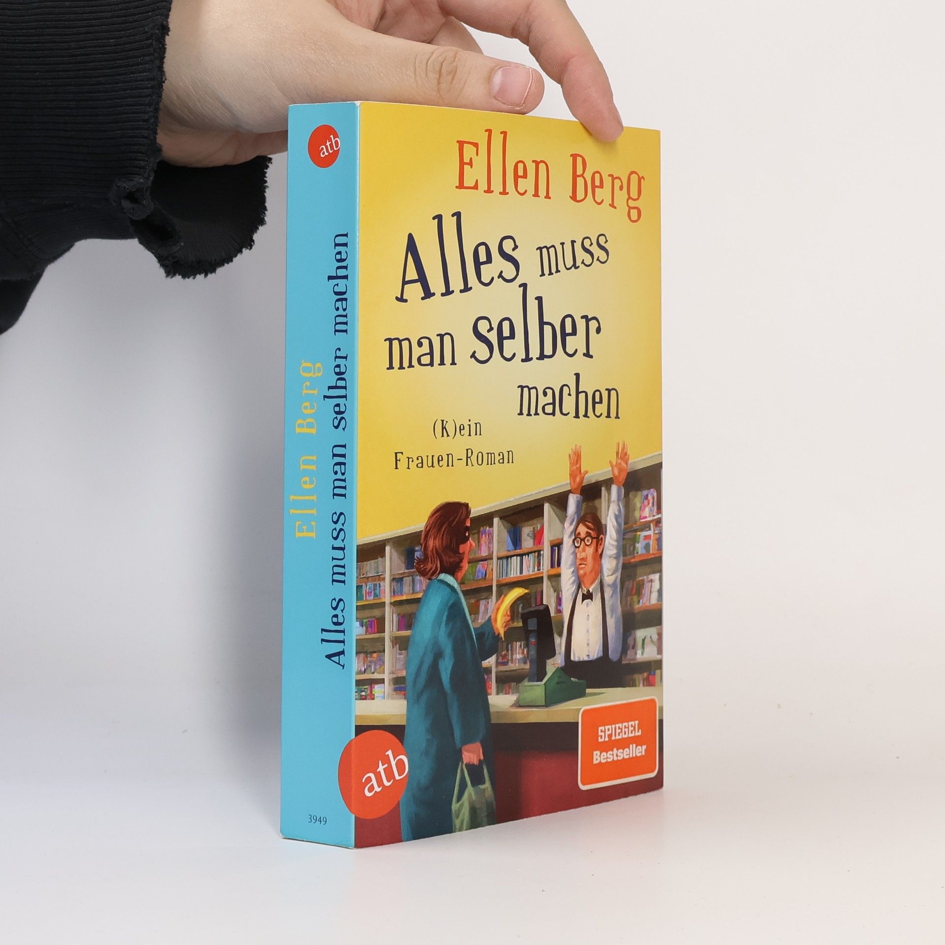 Ellen Berg Alles muss man selber machen