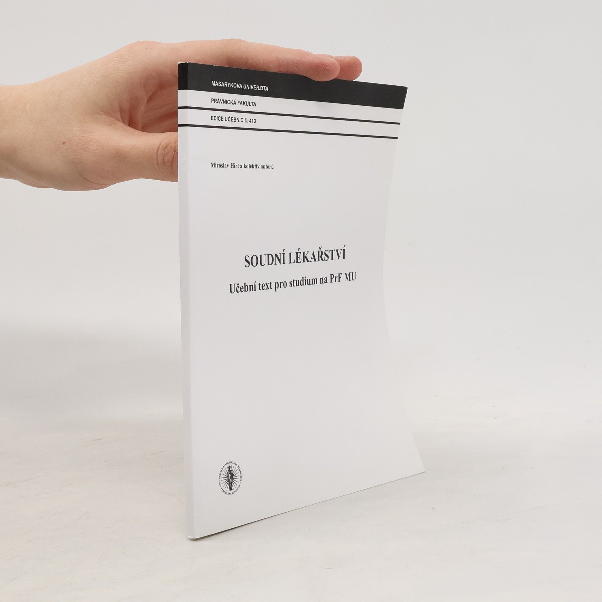 Miroslav Hirt Soudní lékařství