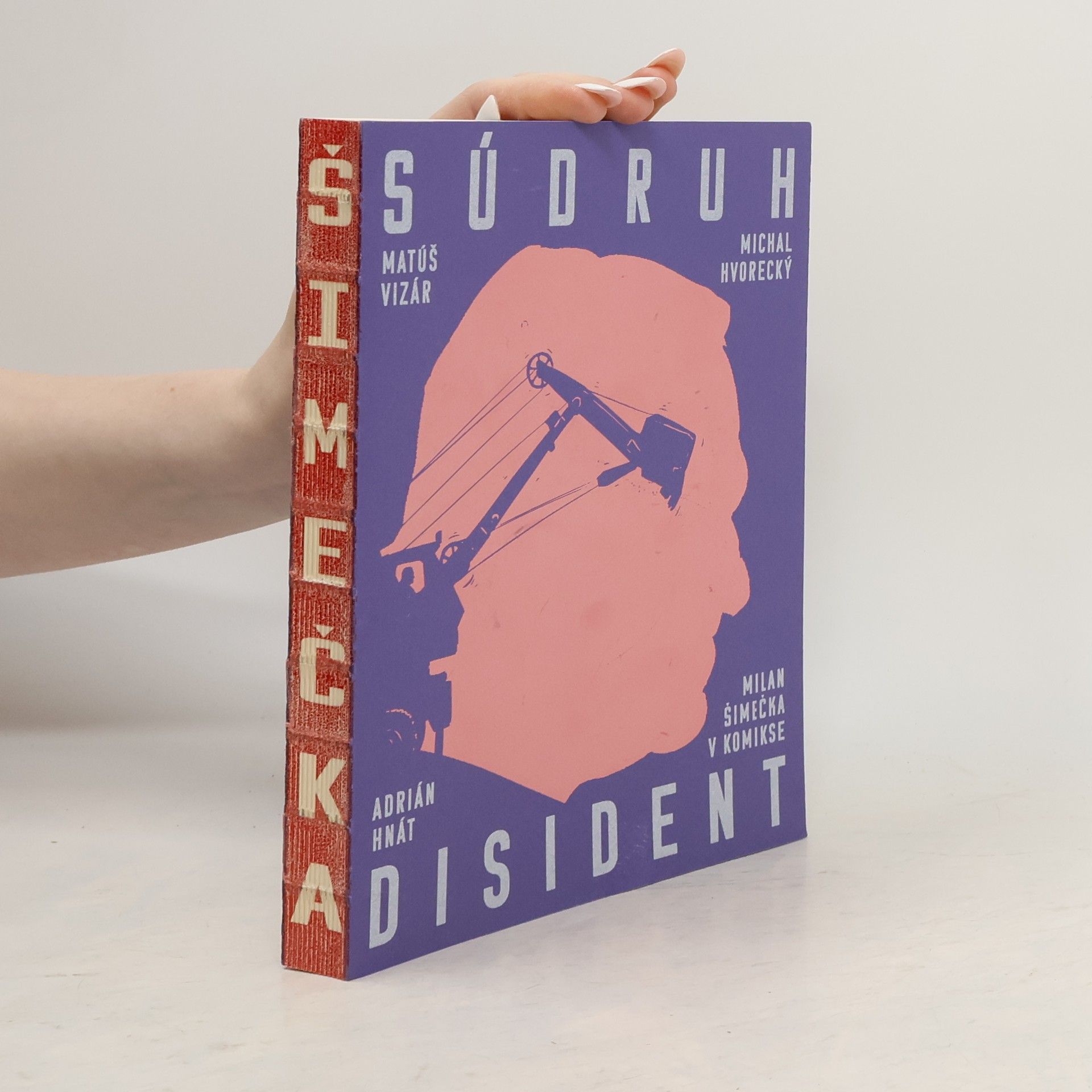 Matúš Vizár Súdruh disident