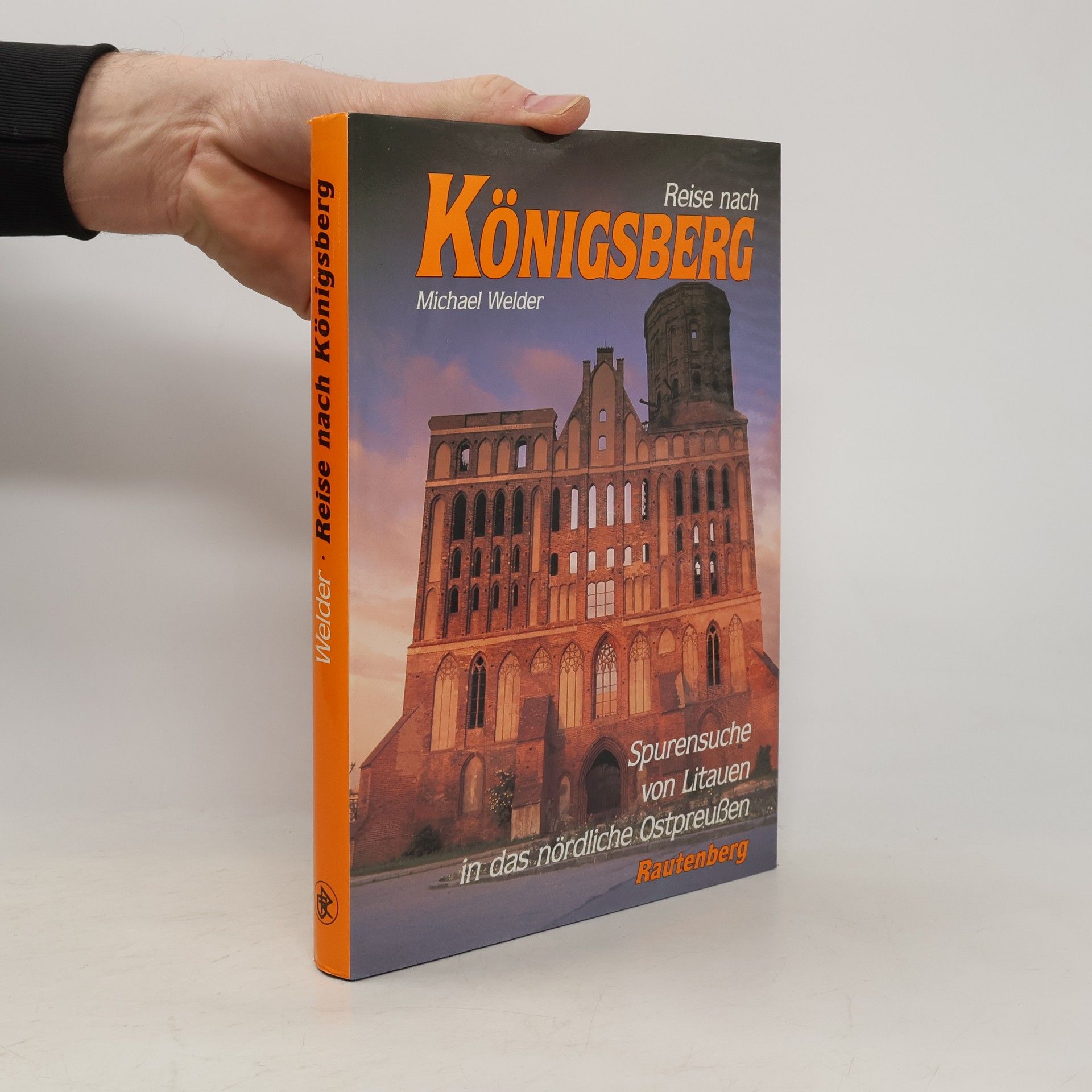 Michael Welder Reise nach Königsberg