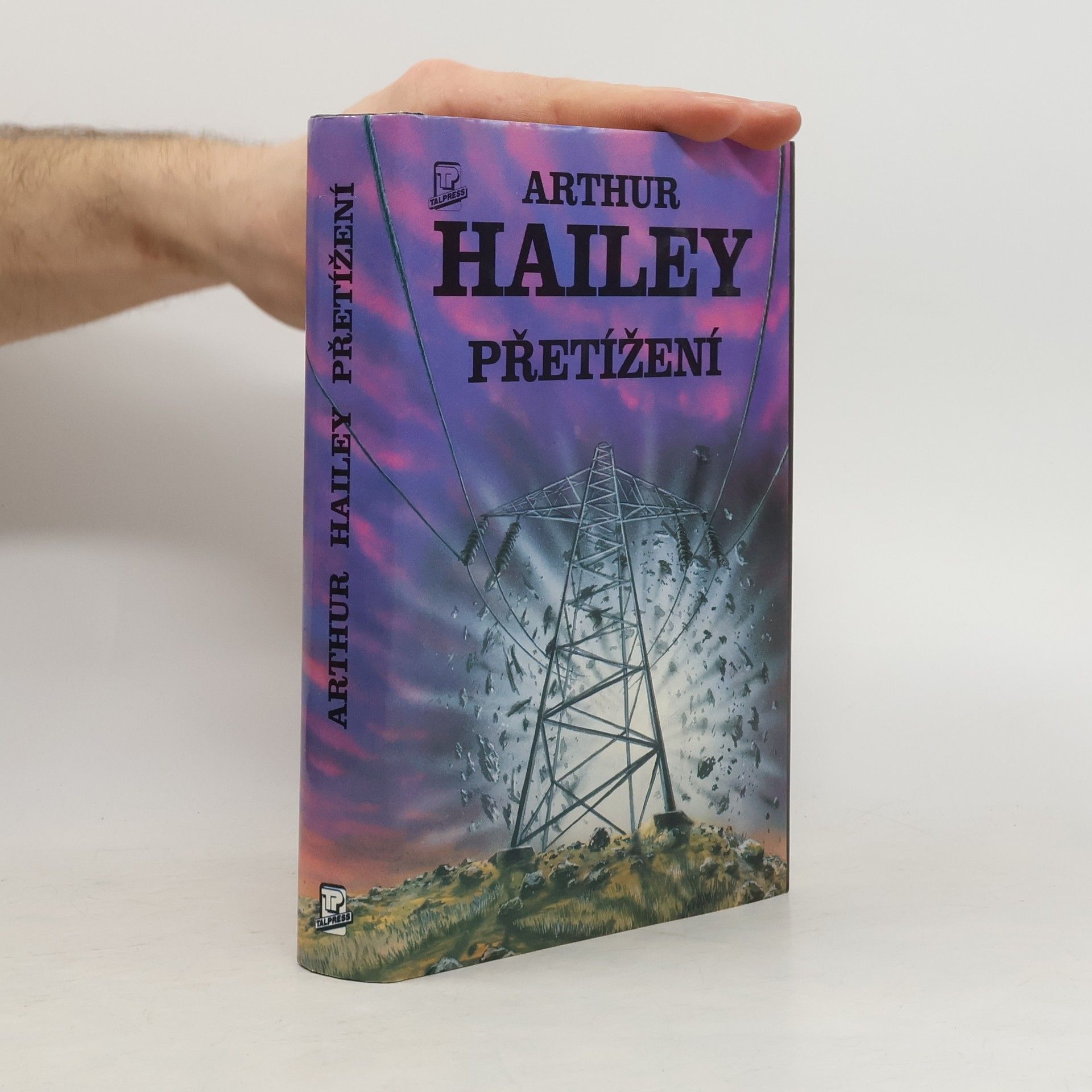 Arthur Hailey Přetížení