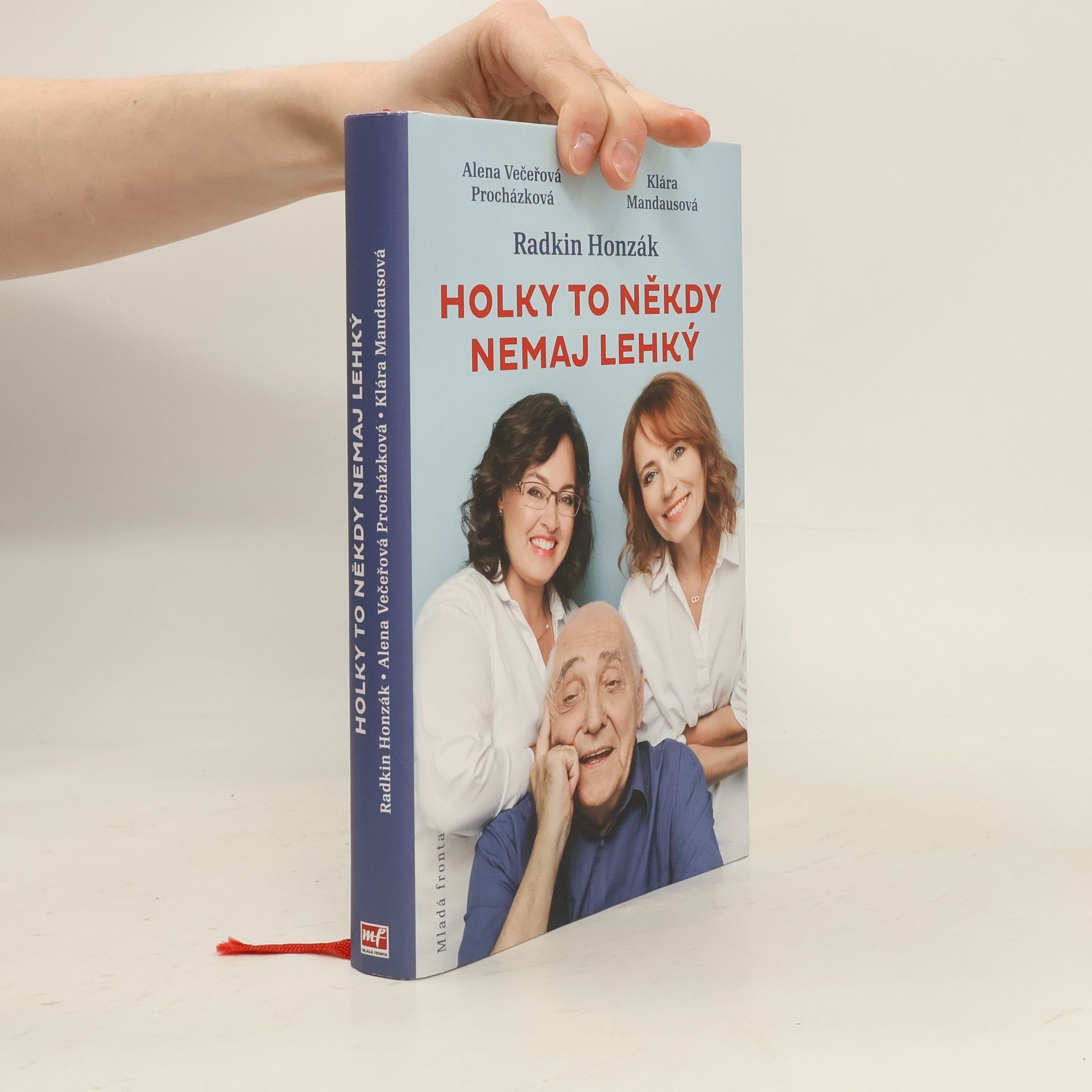 Radkin Honzák Holky to někdy nemaj lehký