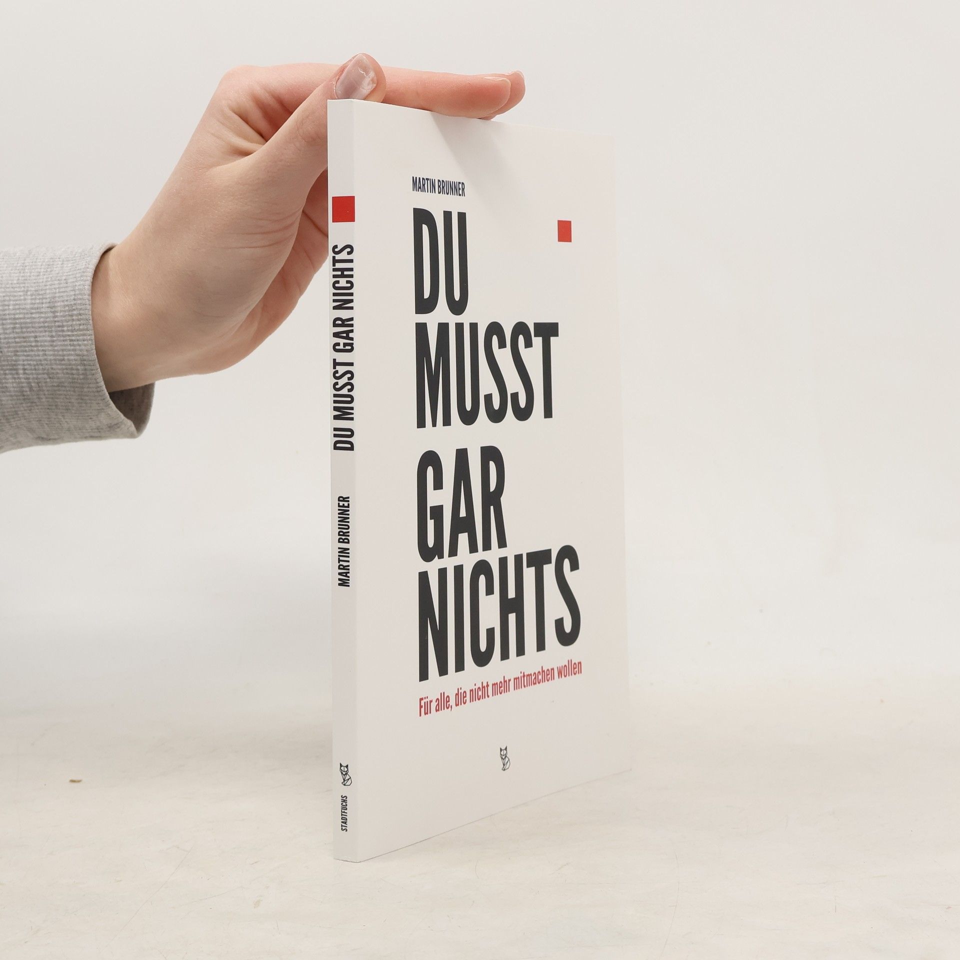 Martin Brunner Du musst gar nichts