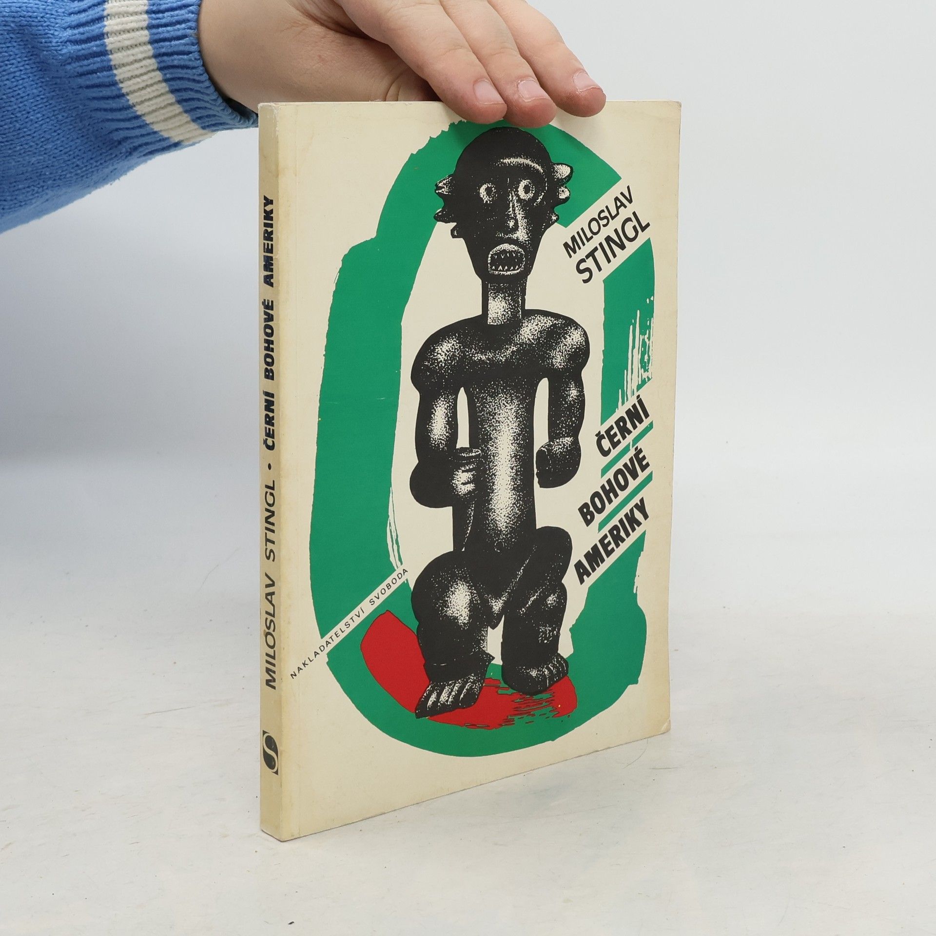 Miloslav Stingl Černí bohové Ameriky