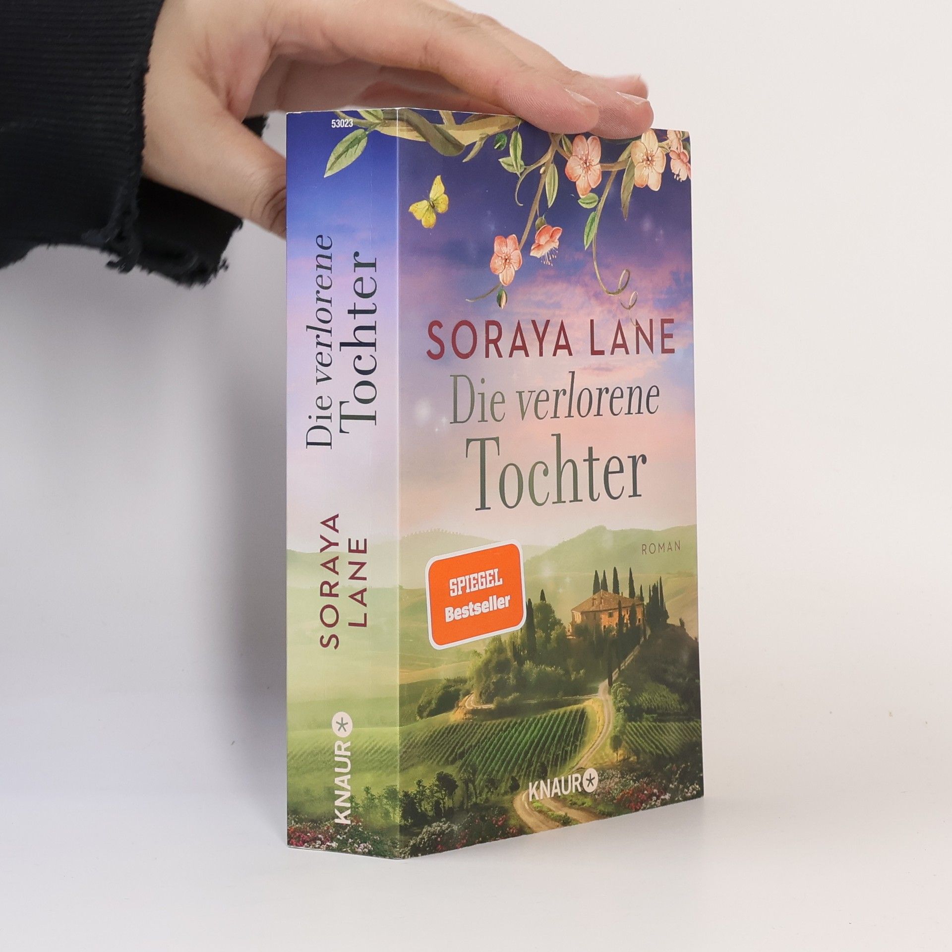 Soraya M. Lane Die verlorene Tochter