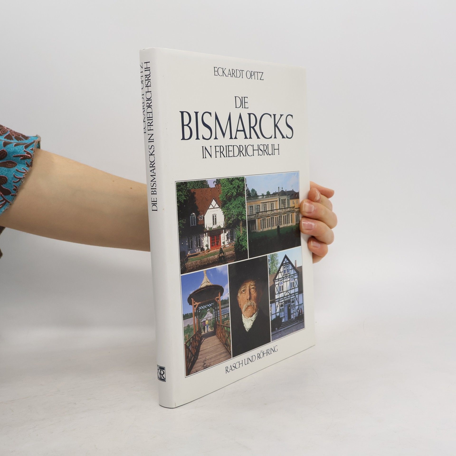 Die Bismarcks in Friedrichsruh