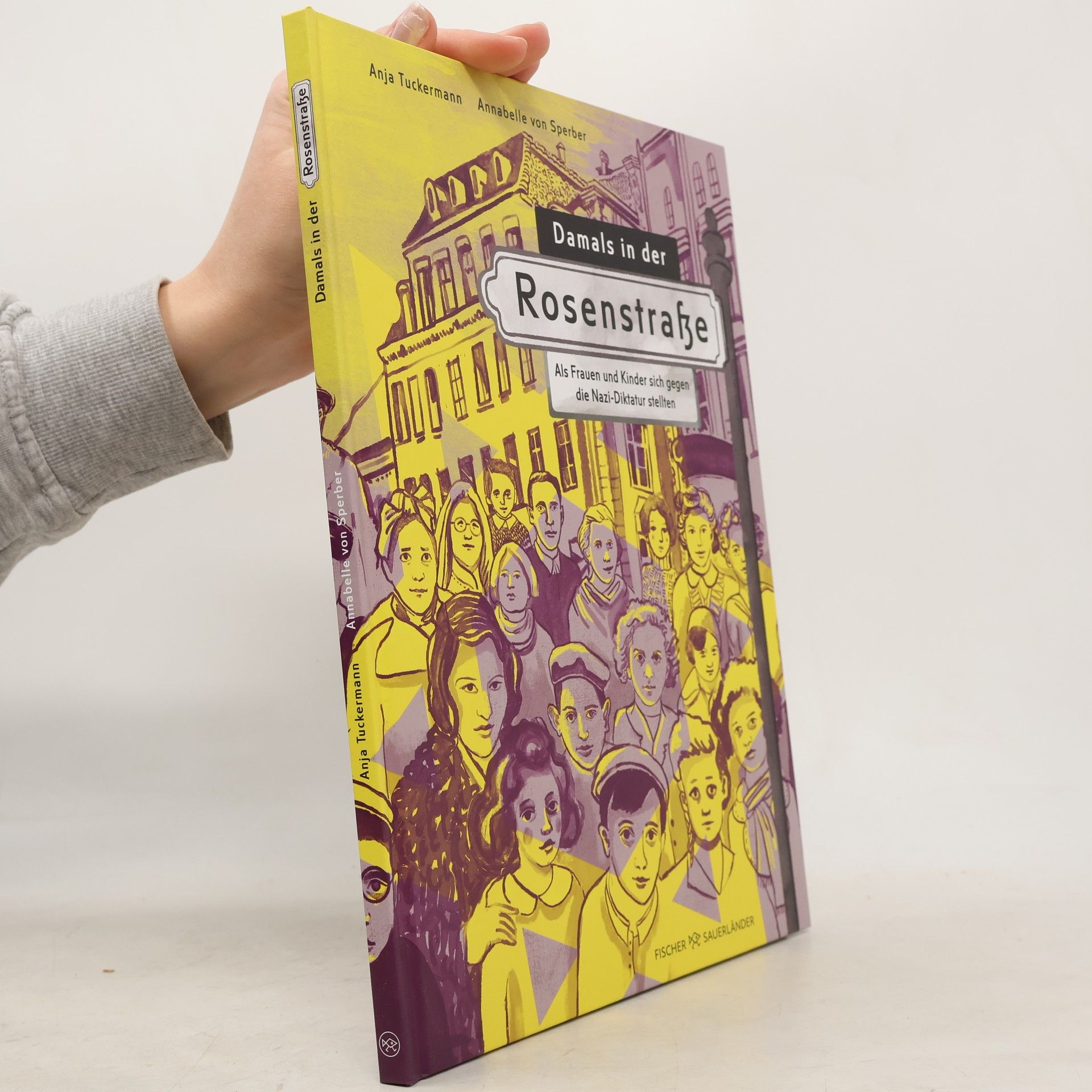 Annabelle von Sperber Damals in der Rosenstraße