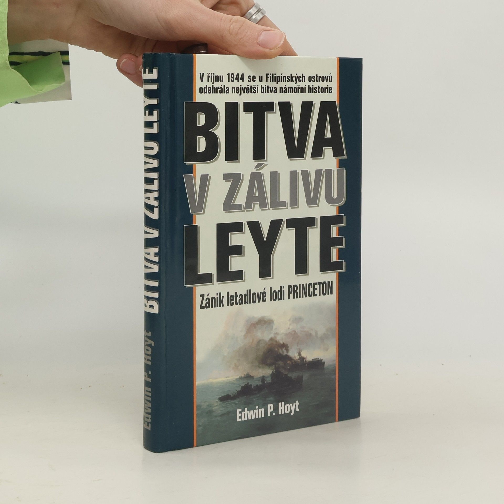 Edwin Palmer Hoyt Bitva v zálivu Leyte