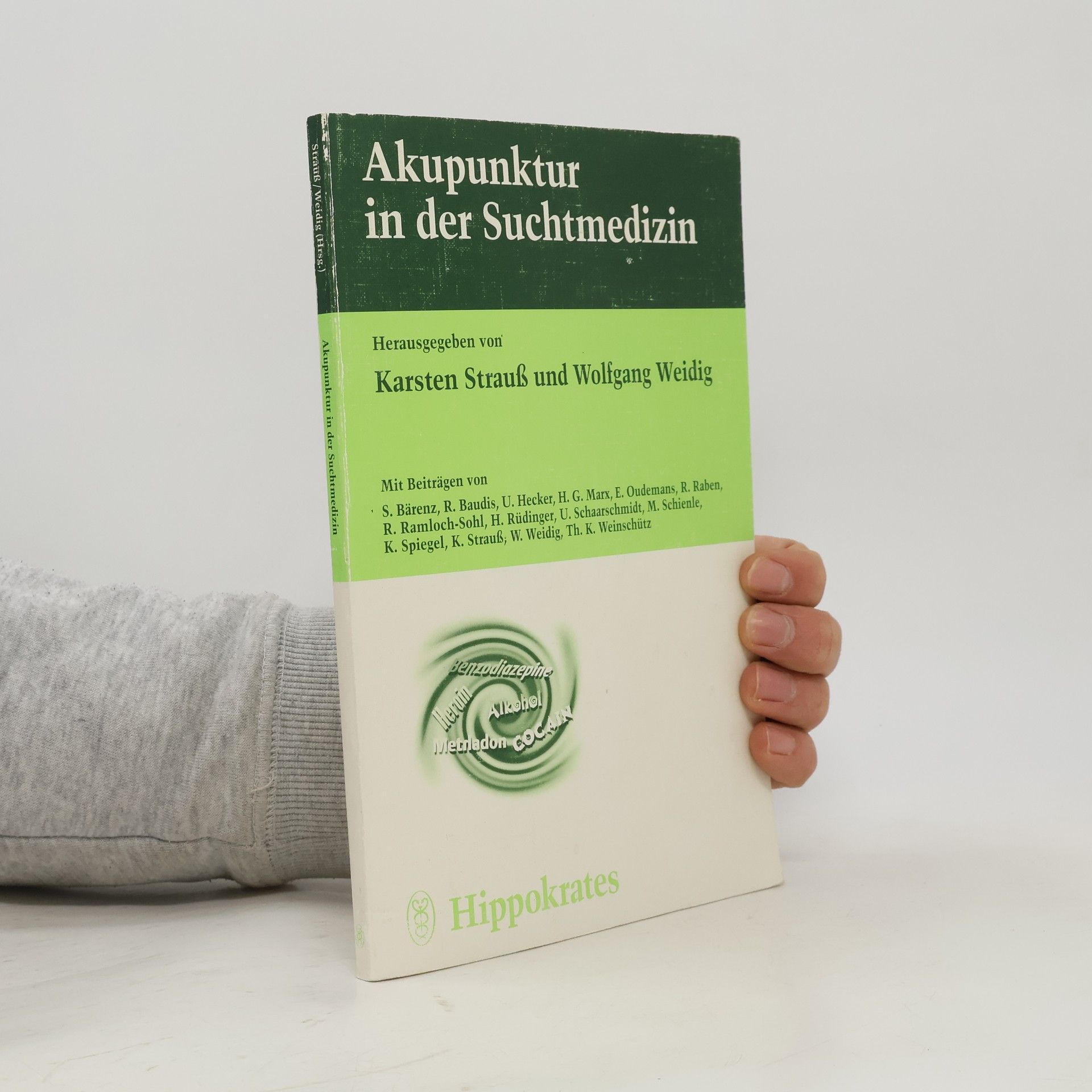 Karsten Strauß Akupunktur in der Suchtmedizin