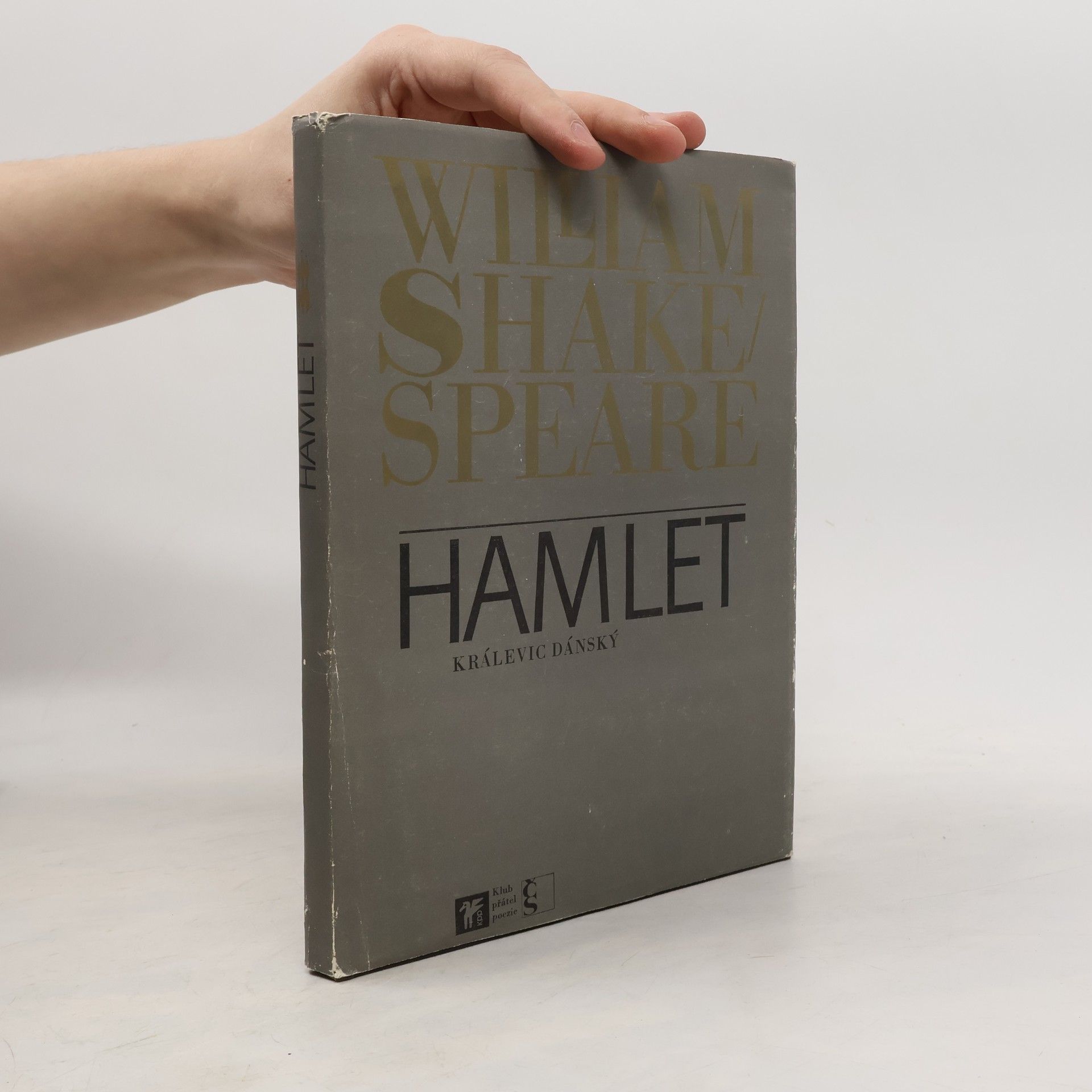 William Shakespeare Hamlet, králevic dánský