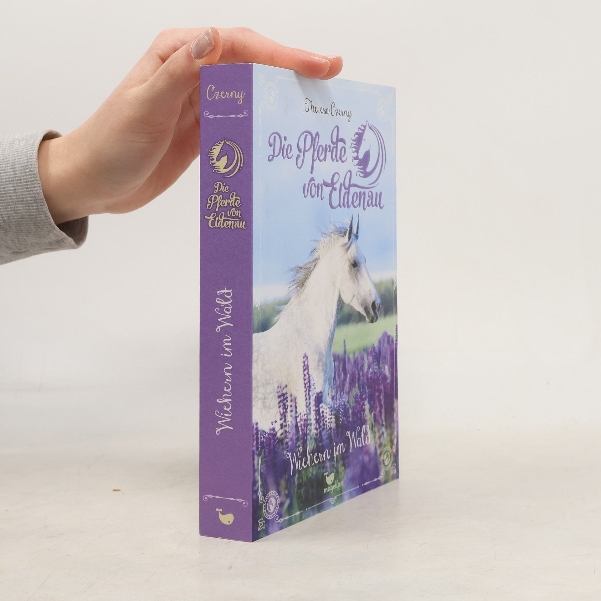 Theresa Czerny Die Pferde von Eldenau - Wiehern im Wald