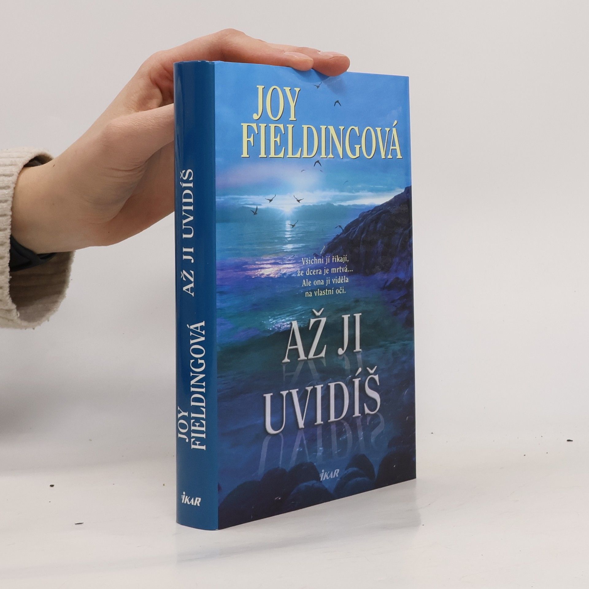 Joy Fielding Až ji uvidíš