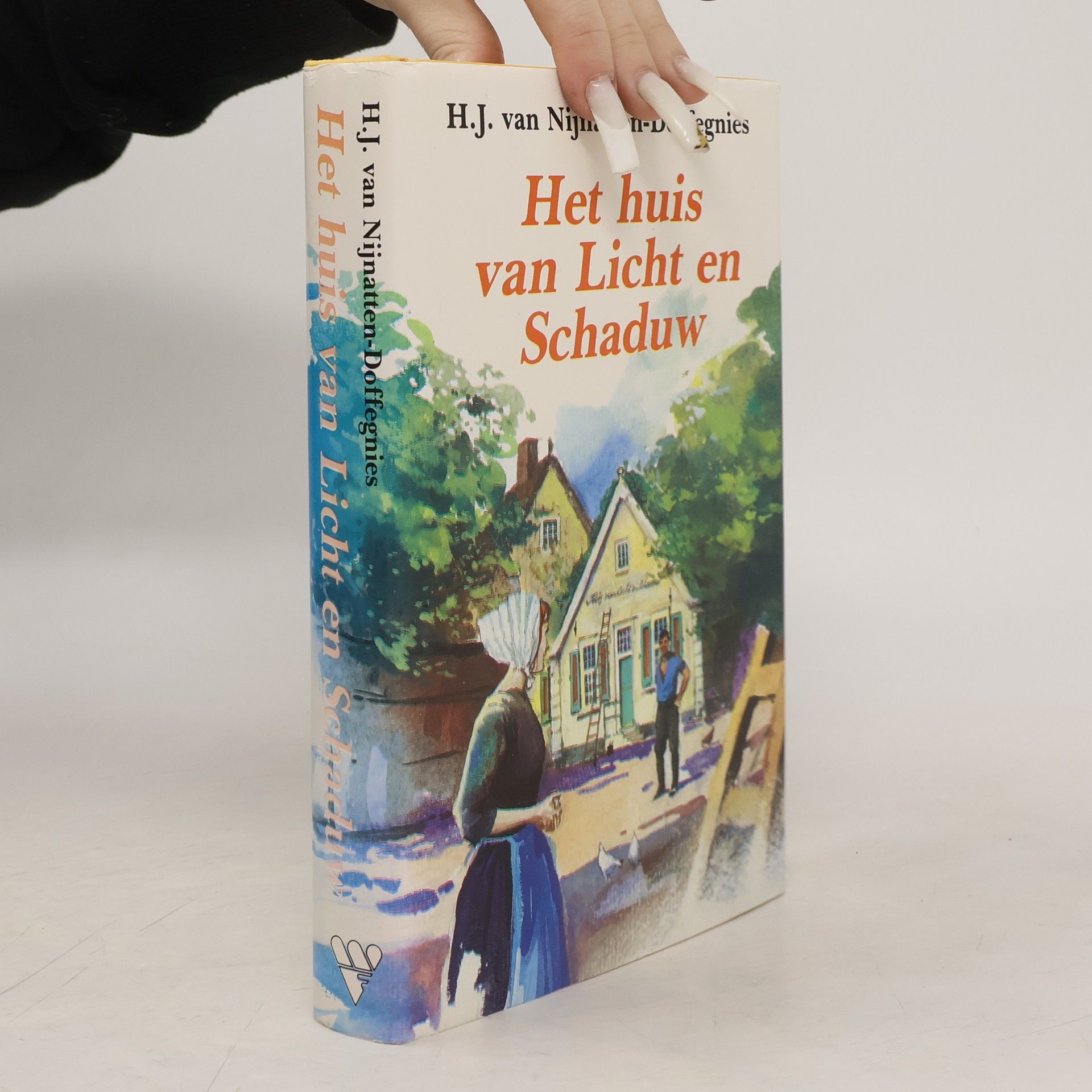 Henrica Judith van Nijnatten-Doffegnies Het huis van licht en schaduw