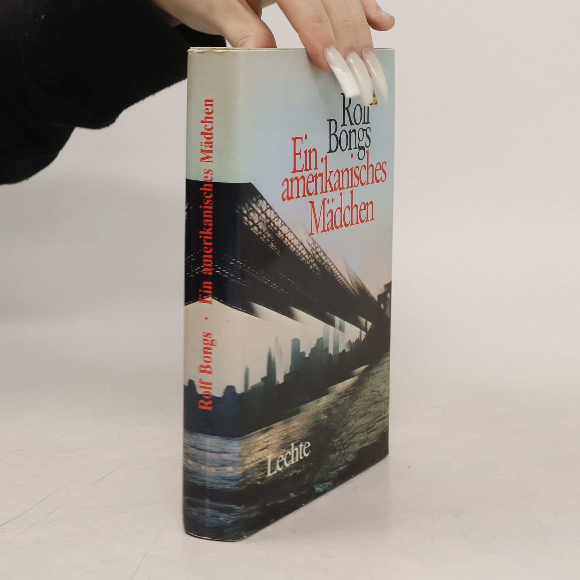 Rolf Bongs Ein amerikanisches Mädchen