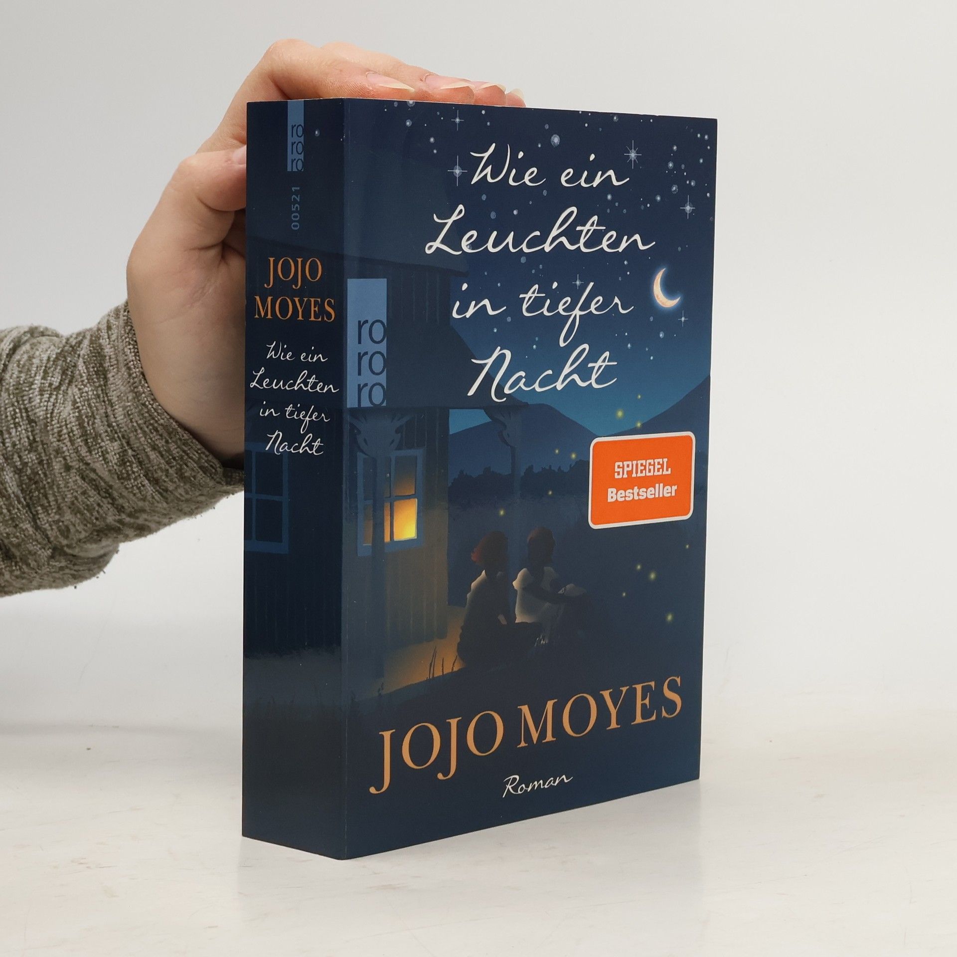 Jojo Moyesová Wie ein Leuchten in tiefer Nacht