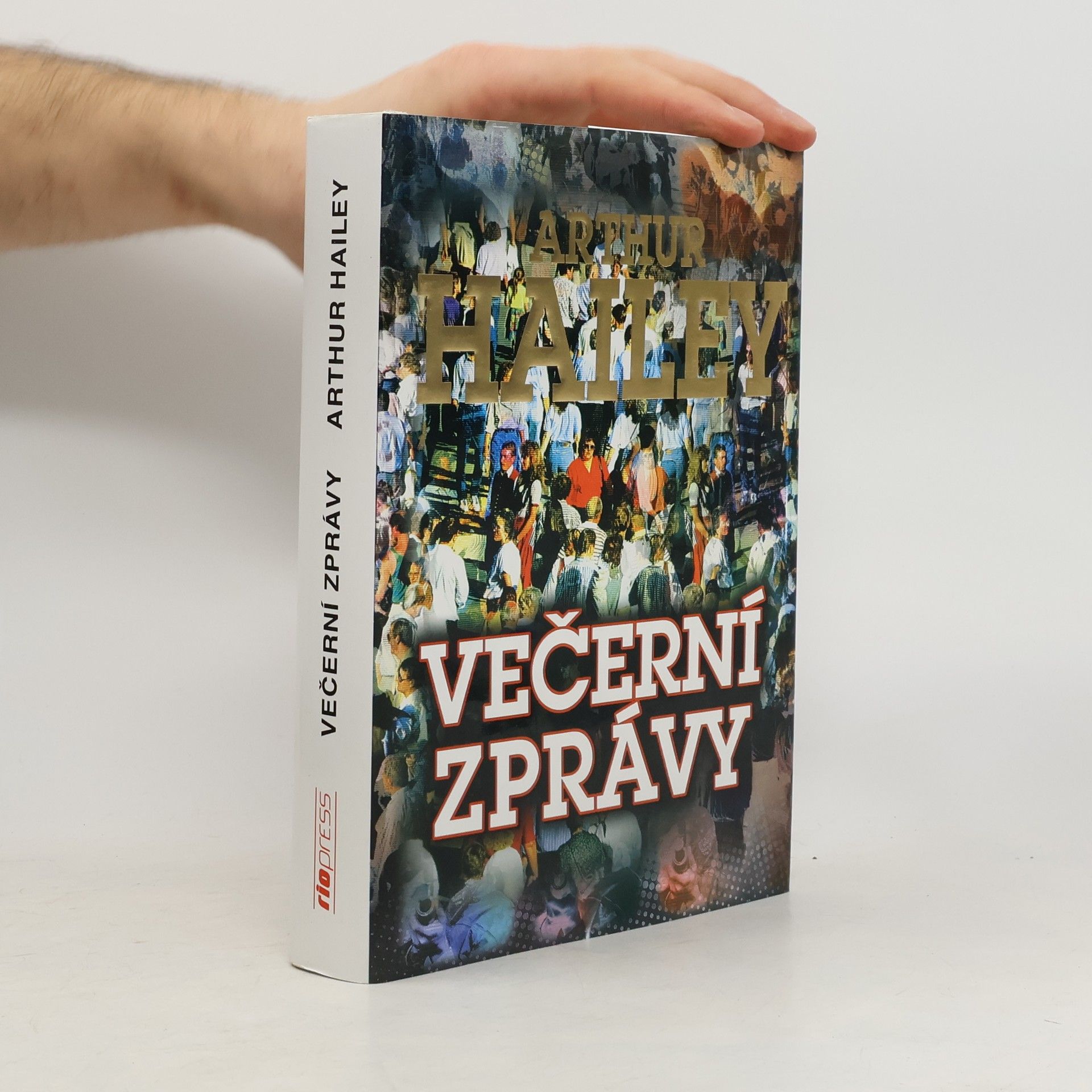 Arthur Hailey Večerní zprávy