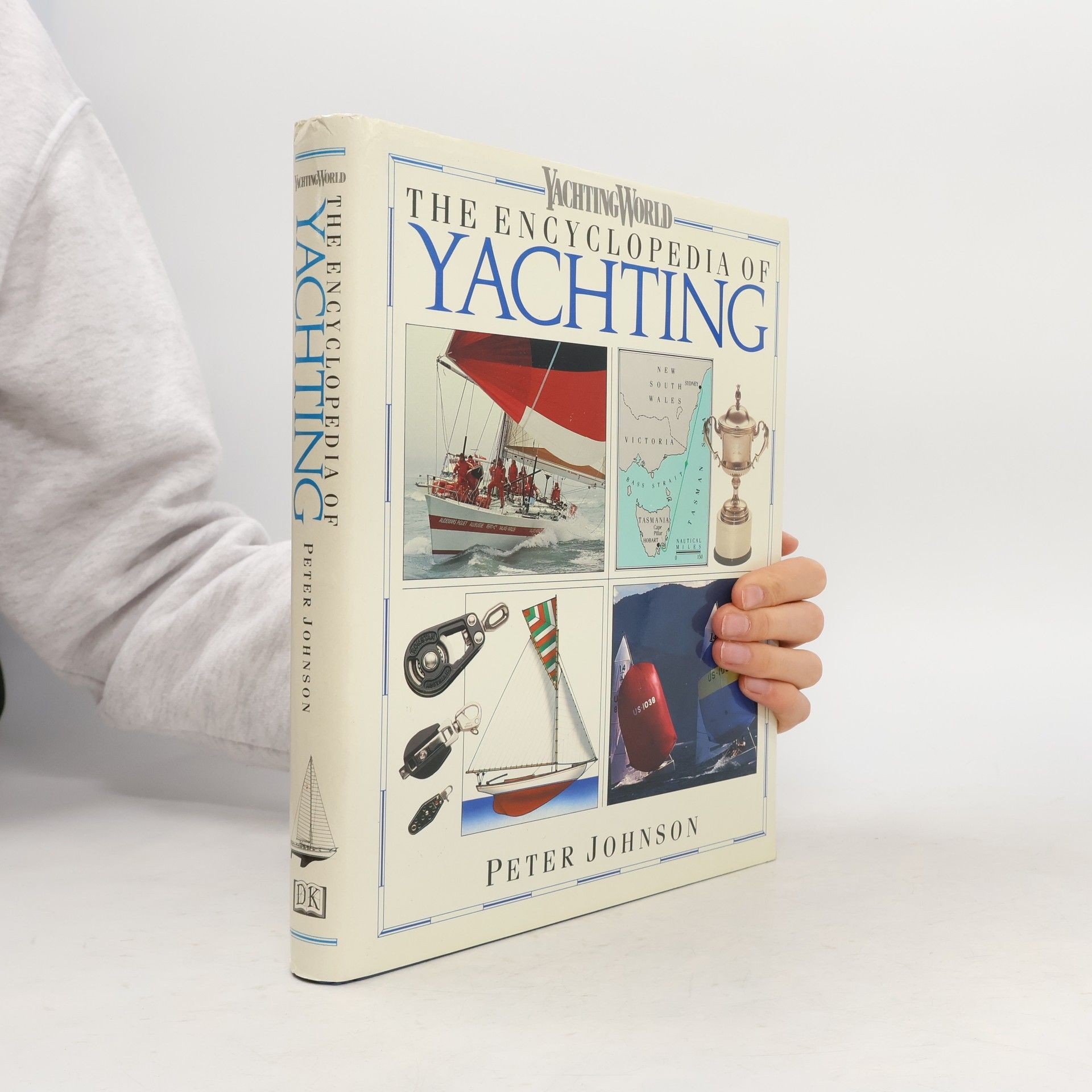 Peter Johnson The Encyclopedia of Yachting