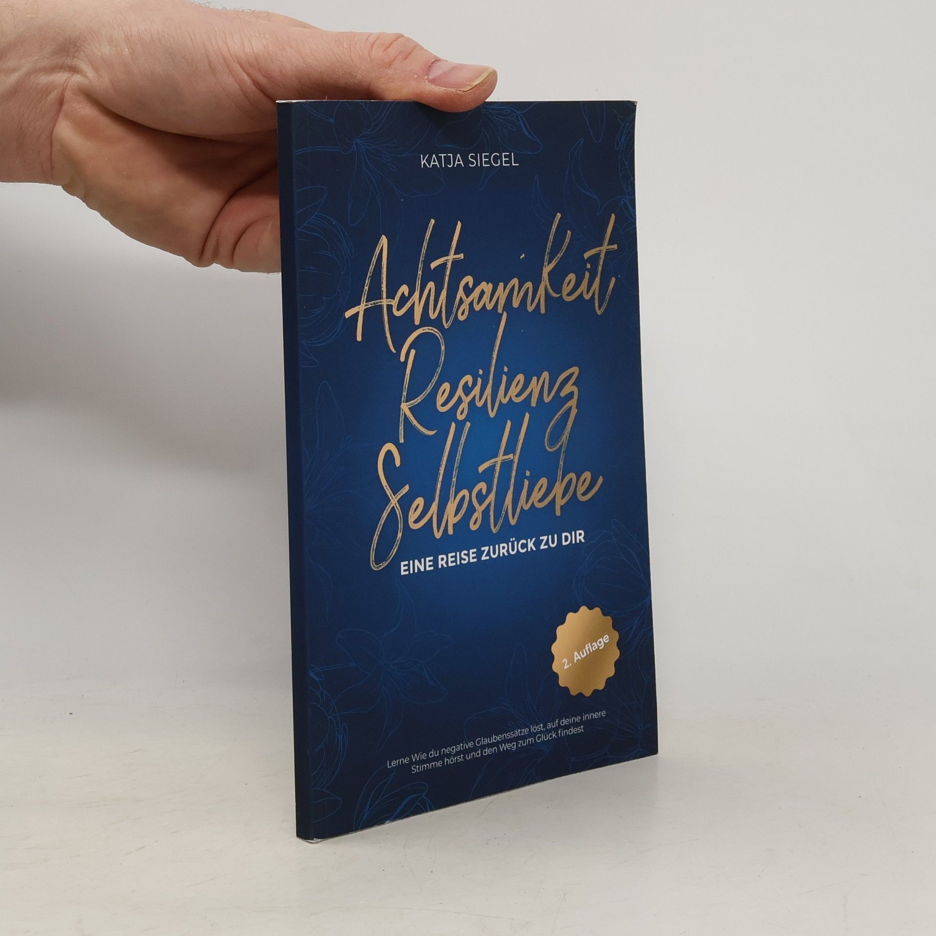 Katja Siegel Achtsamkeit | Resilienz | Selbstliebe