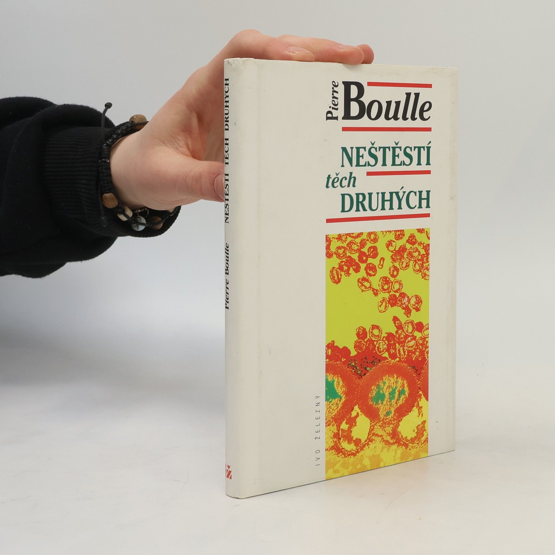 Pierre Boulle Neštěstí těch druhých