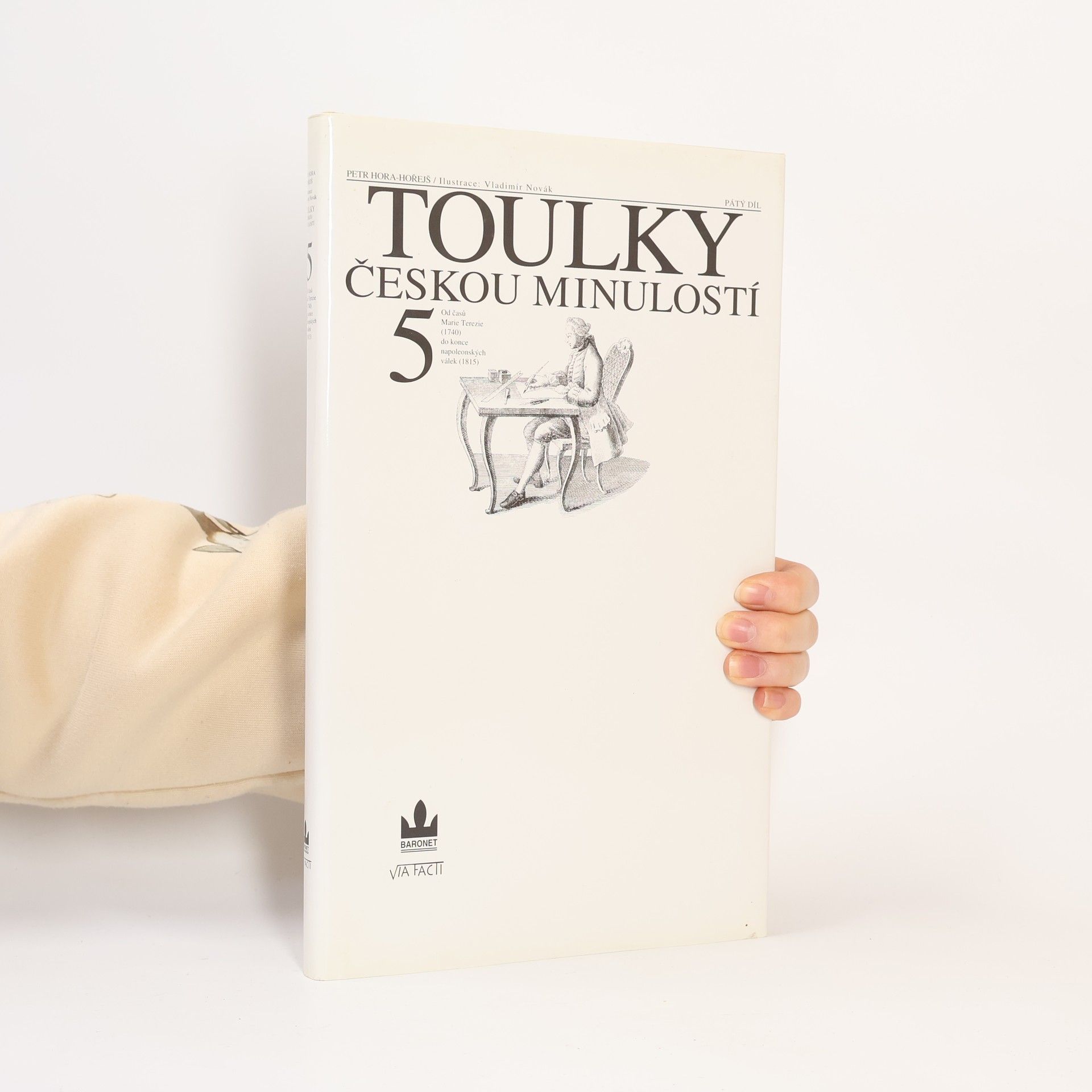 Petr Hořejš Toulky českou minulostí 5