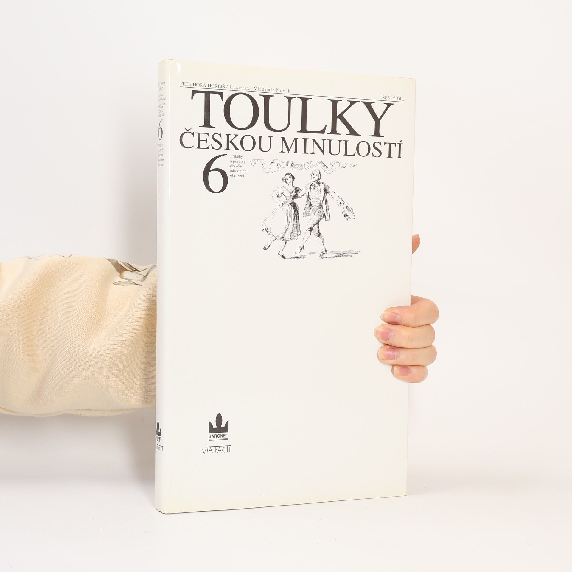 Petr Hořejš Toulky českou minulostí 6
