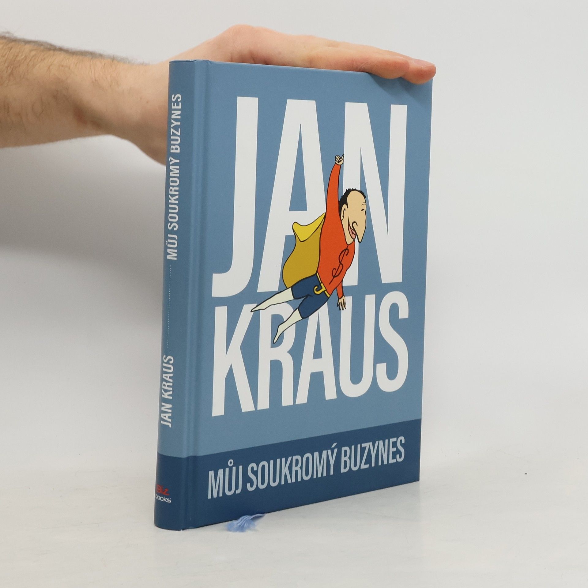 Jan Kraus Můj soukromý buzynes