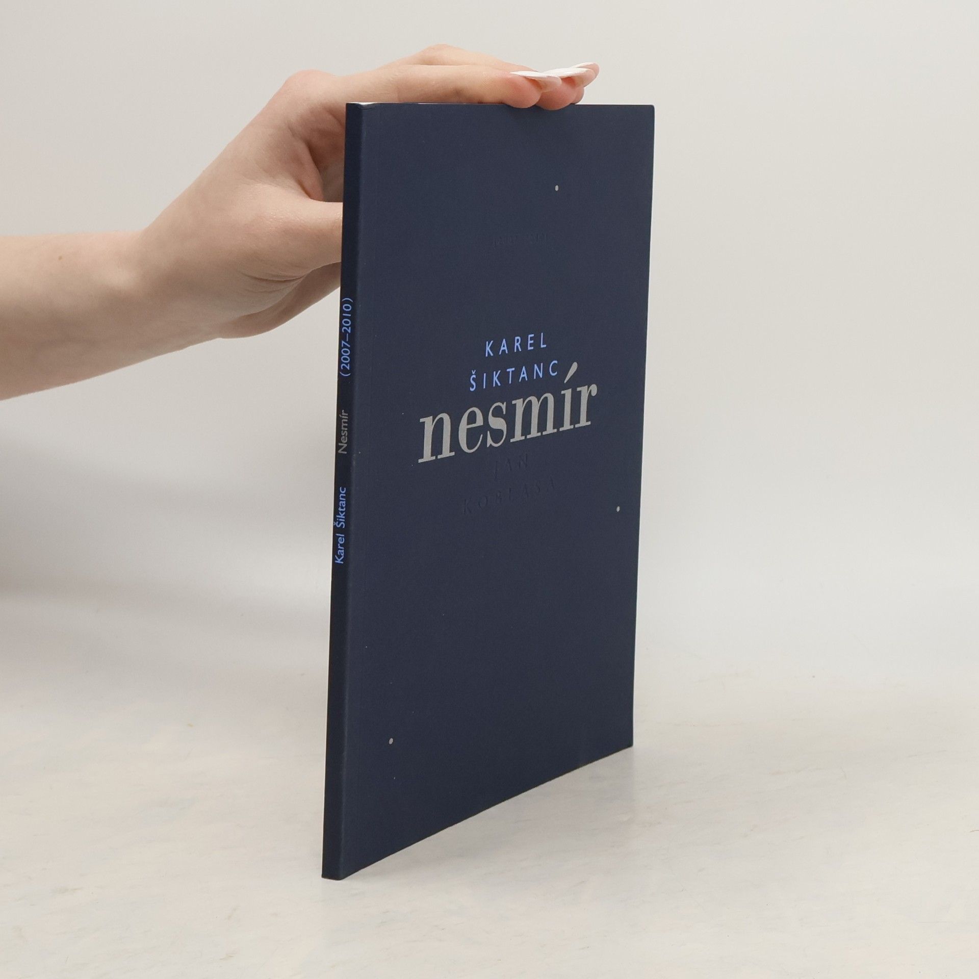 Karel Šiktanc Nesmír